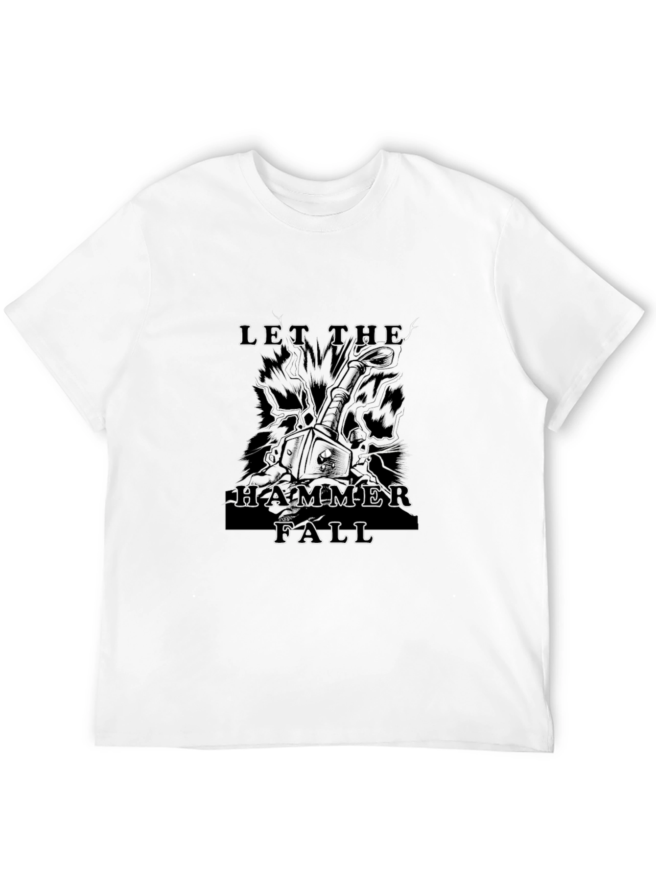 Let The Hammer Fall Black T-Shirt