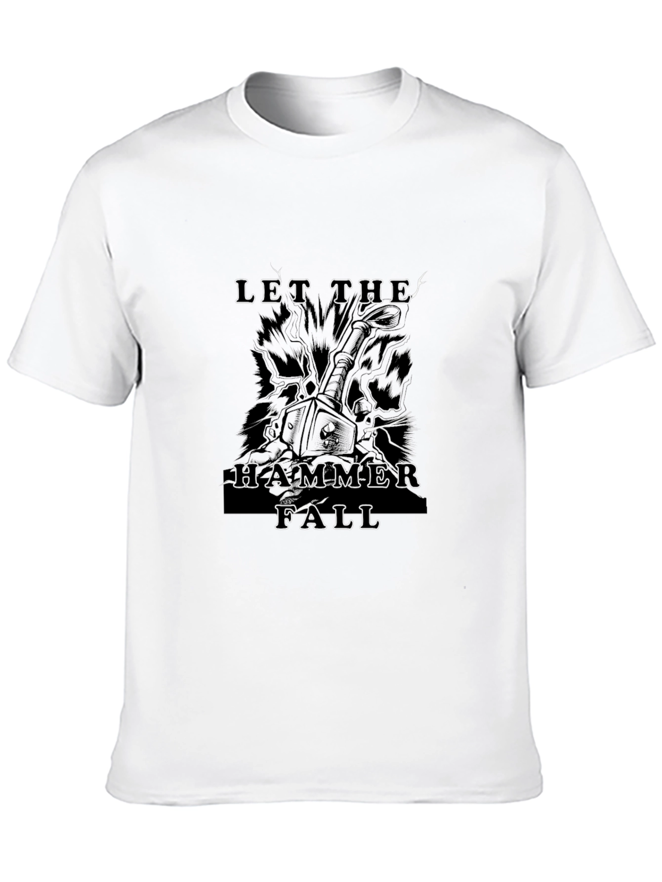 Let The Hammer Fall Black T-Shirt