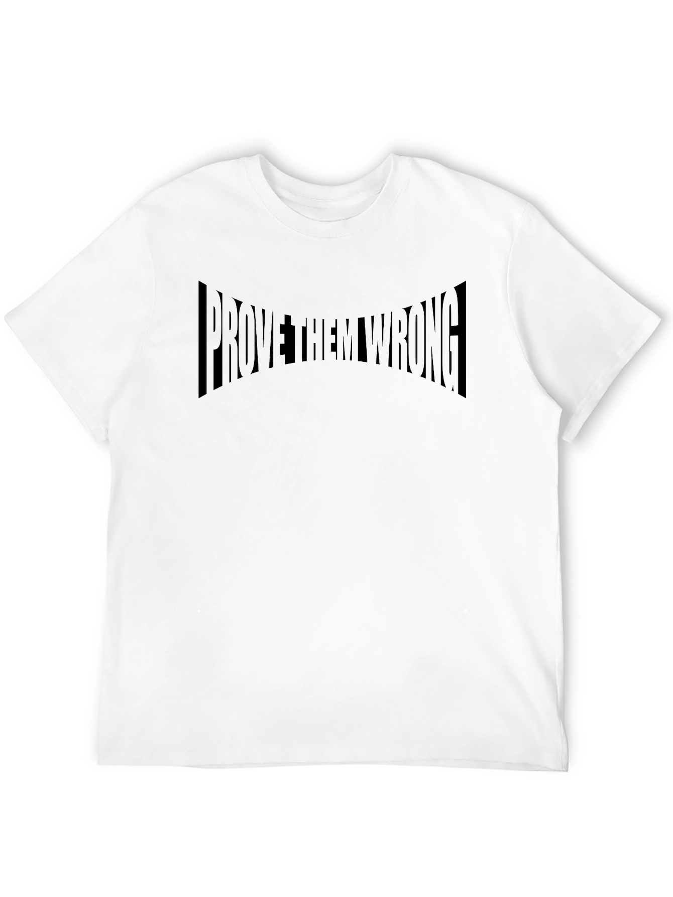 Prove Them Wrong Black Graphic T-Shirt