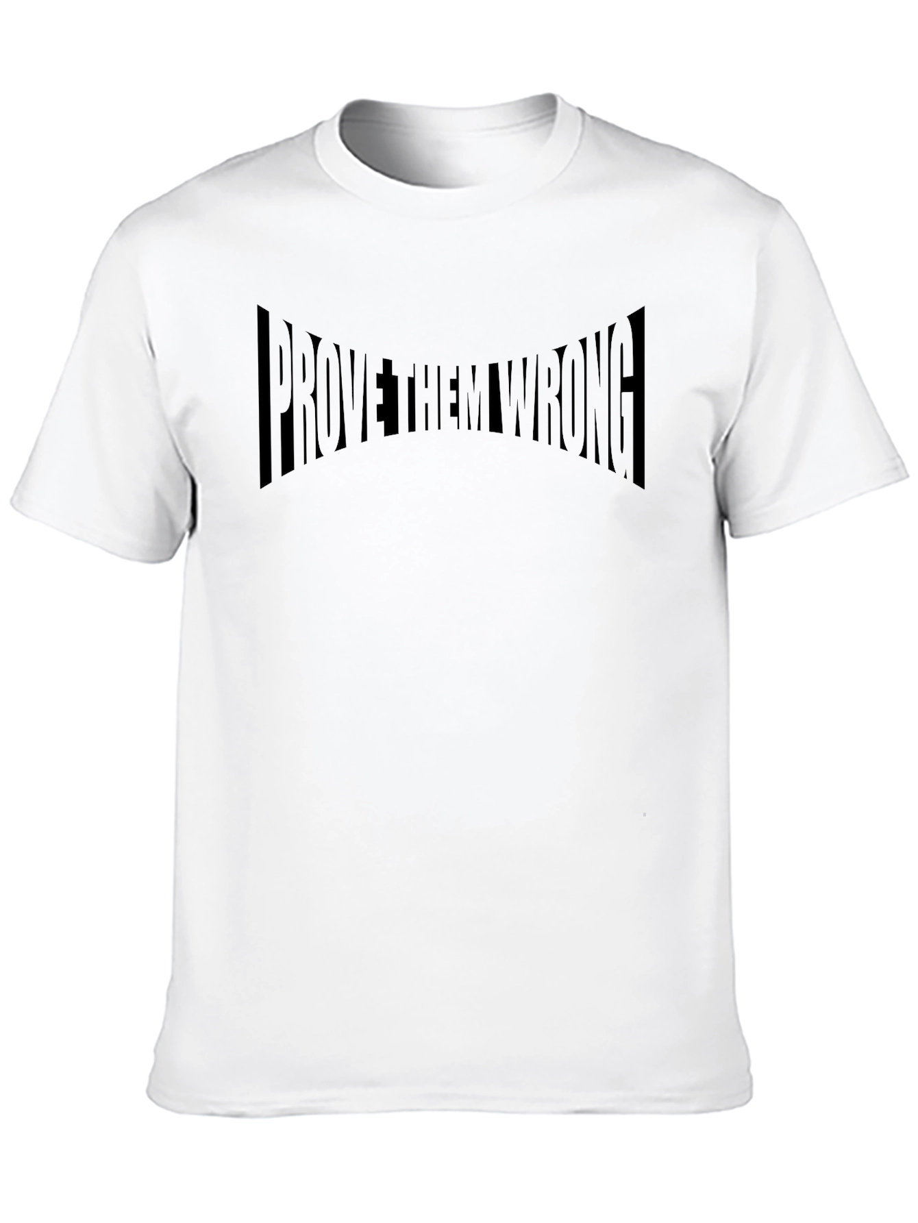 Prove Them Wrong Black Graphic T-Shirt