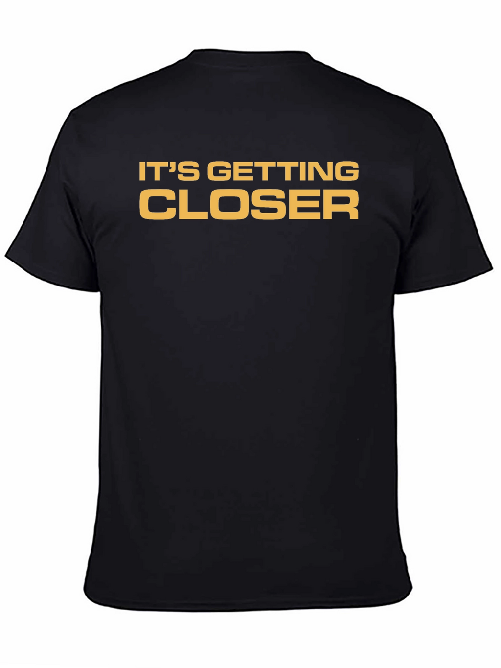 Its Getting Closer Black Graphic Tee