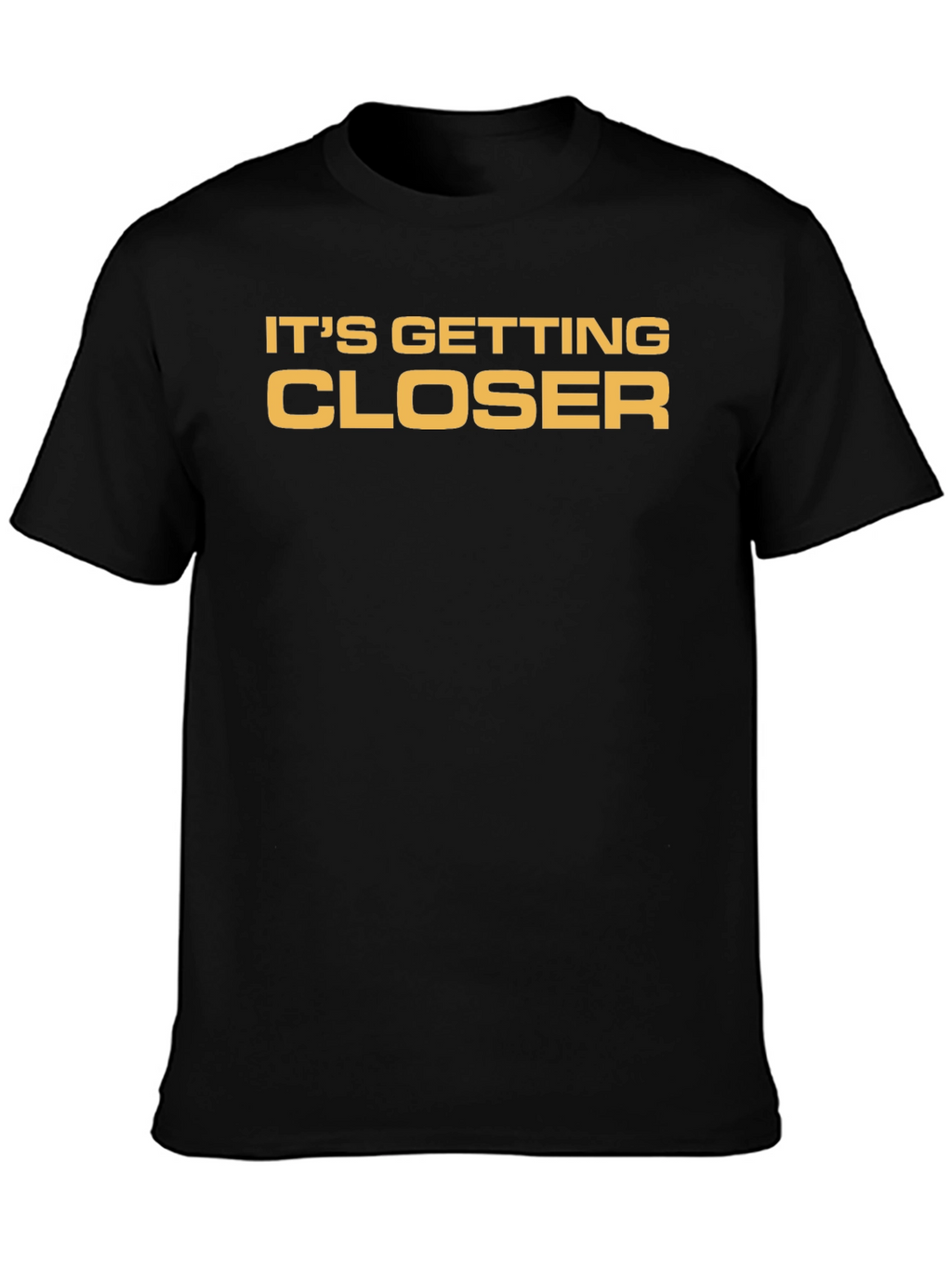 Its Getting Closer Black Graphic Tee