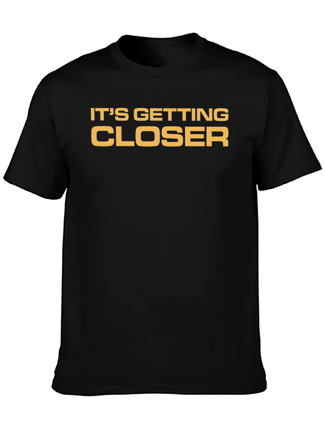 Its Getting Closer Black Graphic Tee