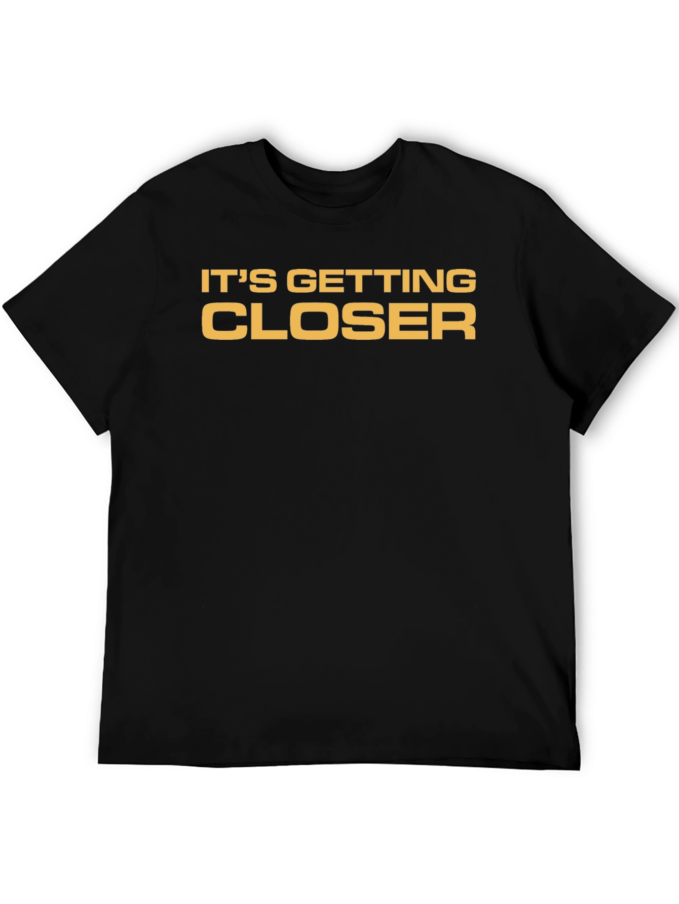 Its Getting Closer Black Graphic Tee