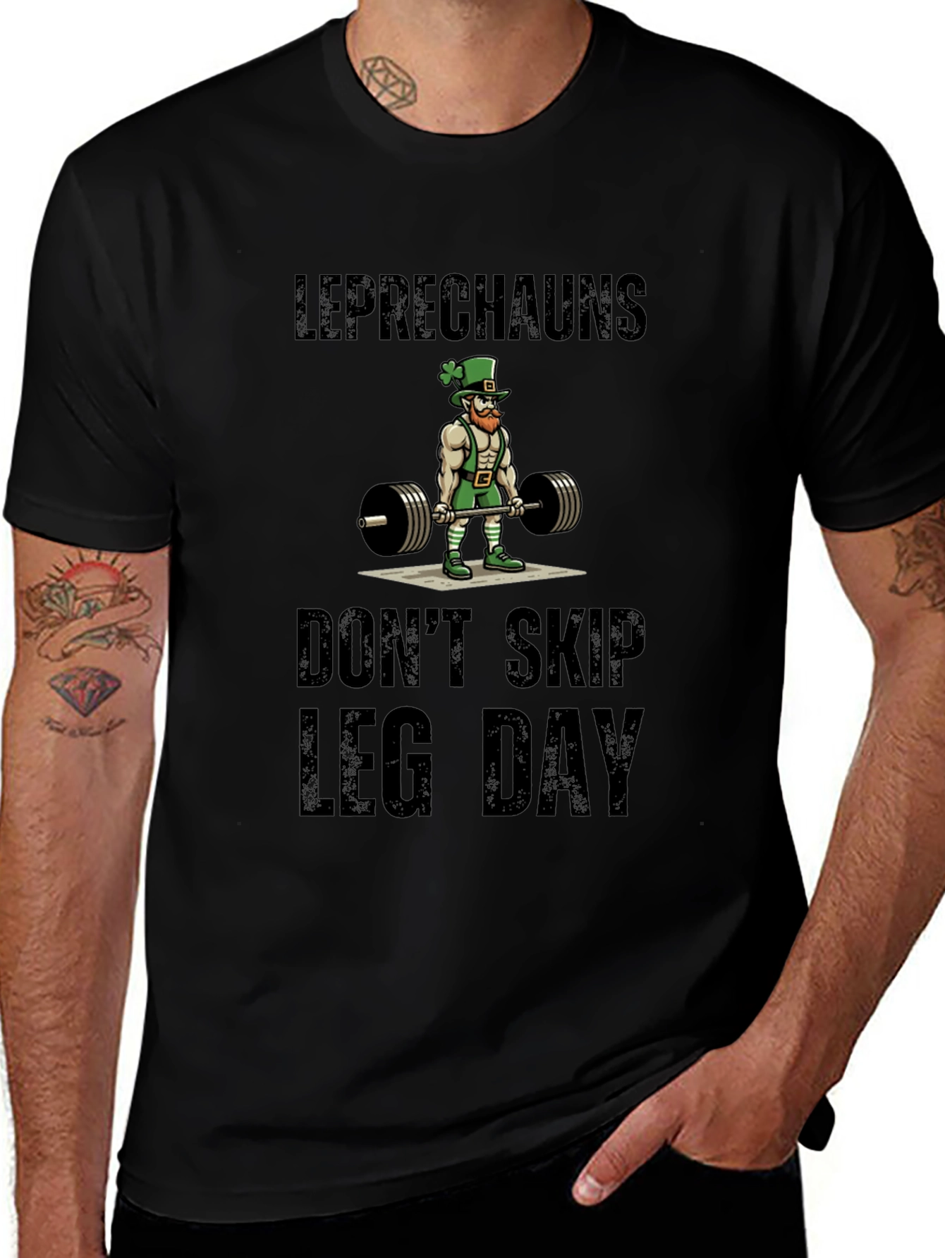 Leprechauns Dont Skip Leg Day T-Shirt