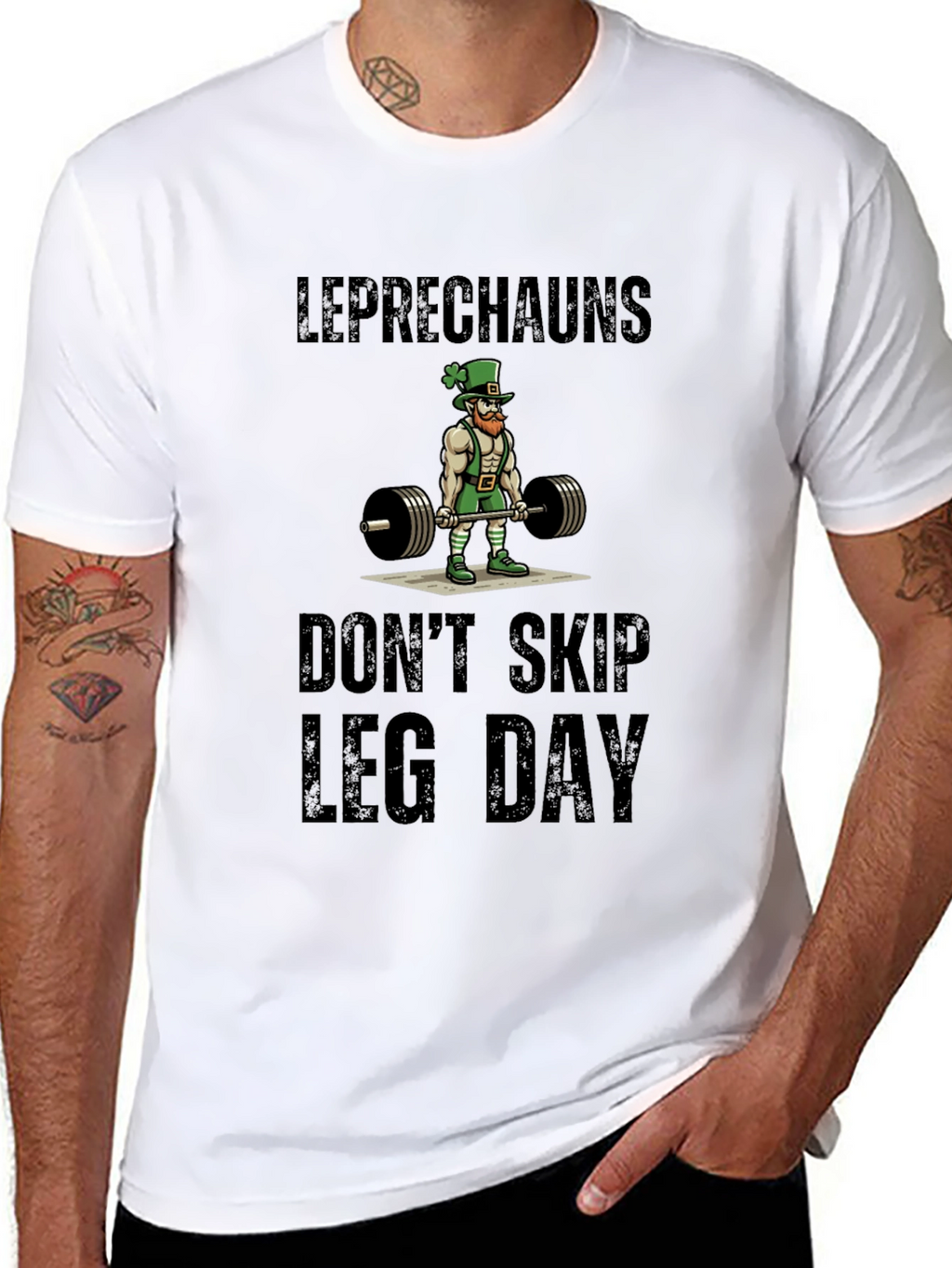 Leprechauns Dont Skip Leg Day T-Shirt