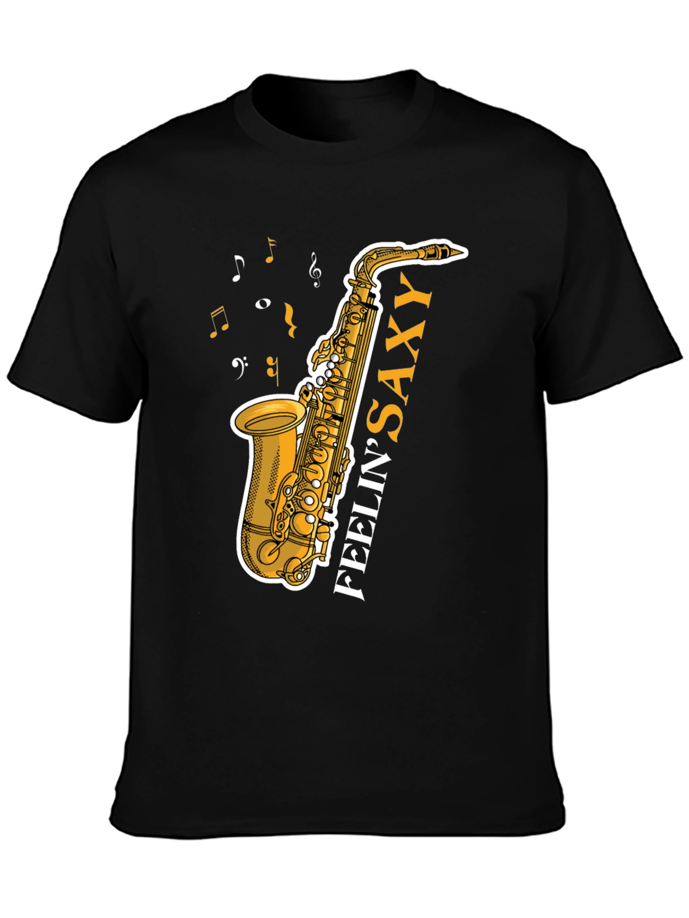 Feelin Saxy T-Shirt: Music Lovers Tee