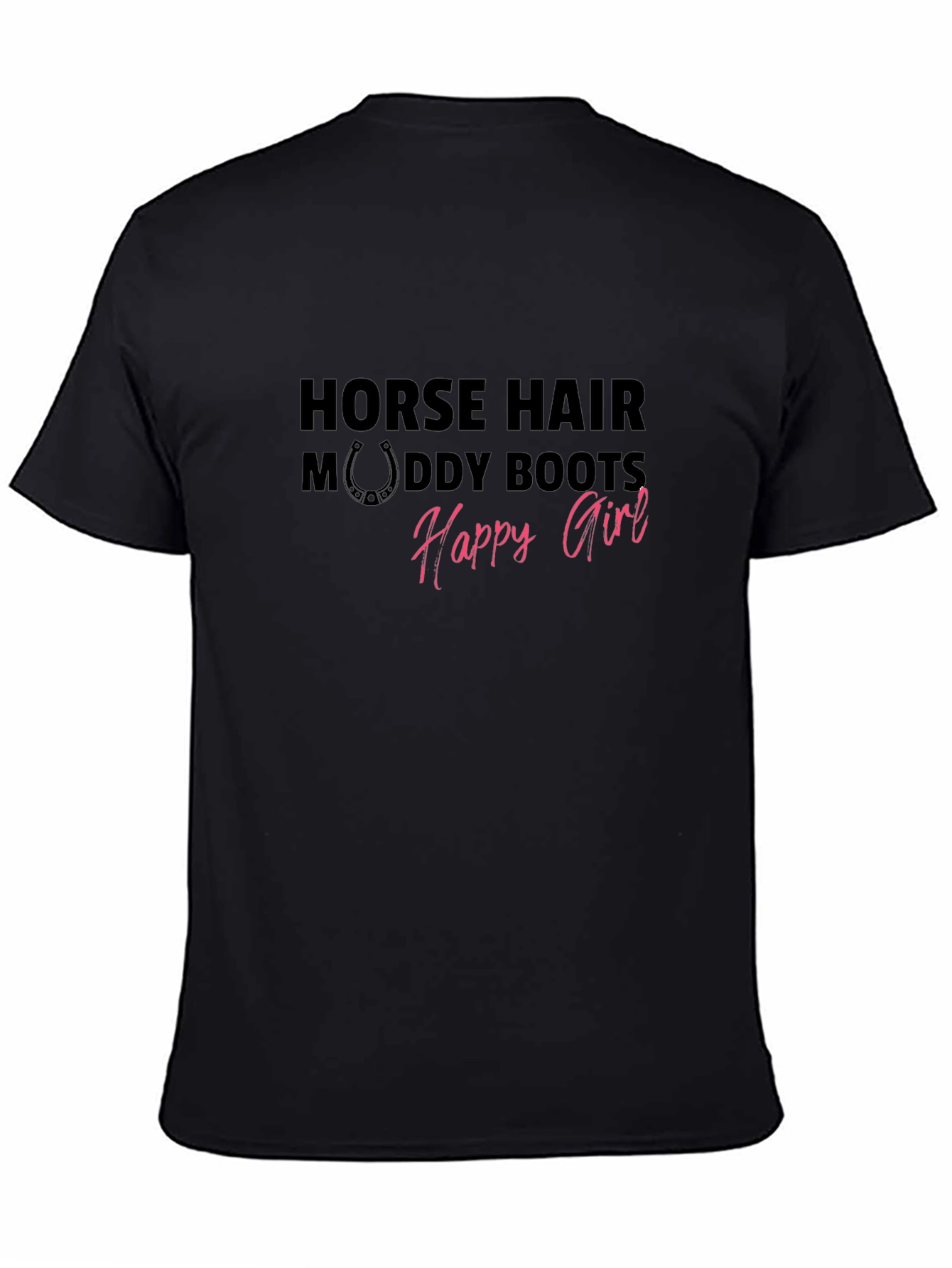 Horse Hair Muddy Boots Happy Girl Graphic Tee