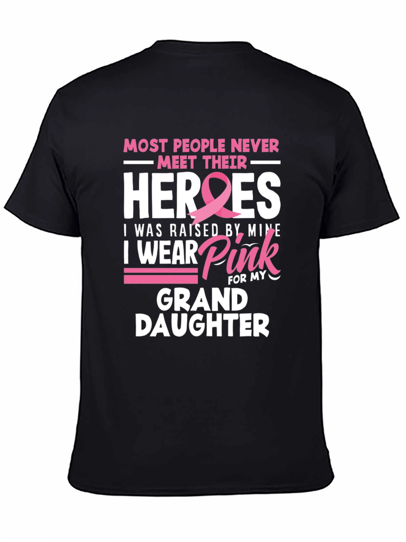 Heroes Granddaughter Pink Ribbon T-Shirt