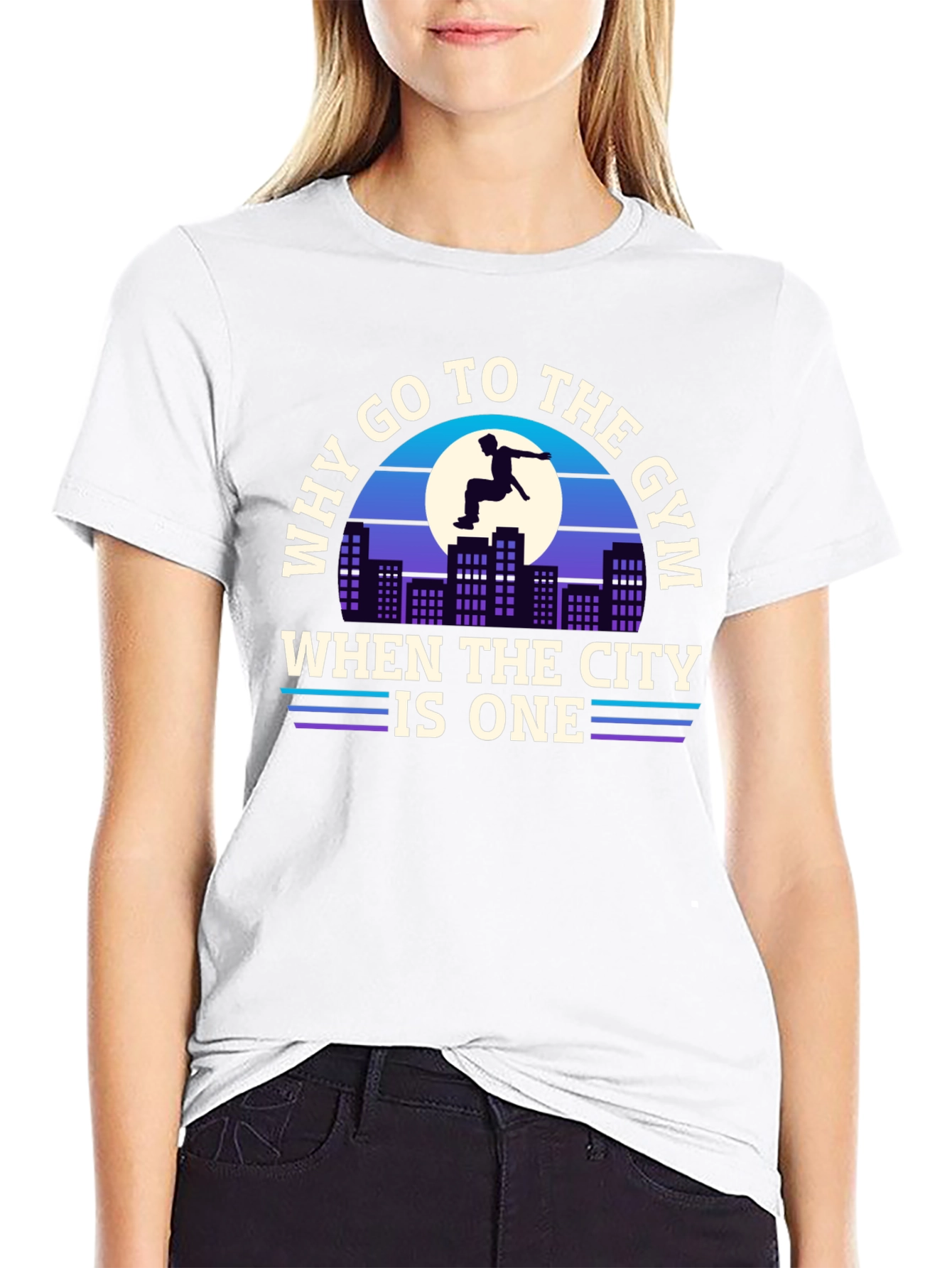 Why Go To The Gym City T-Shirt