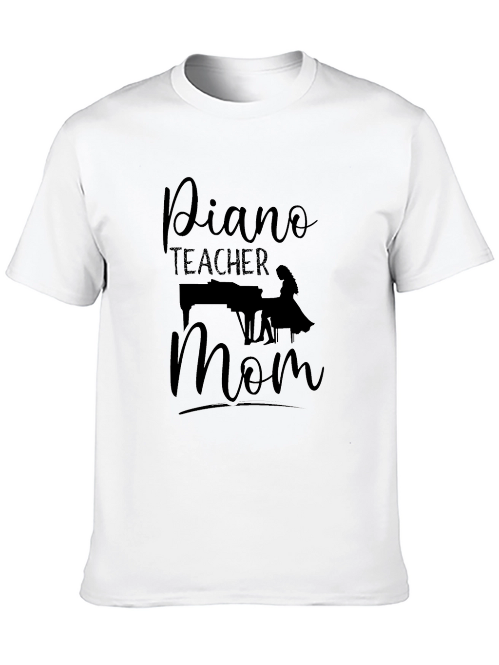 Piano Teacher Mom T-Shirt - Music Lover Tee
