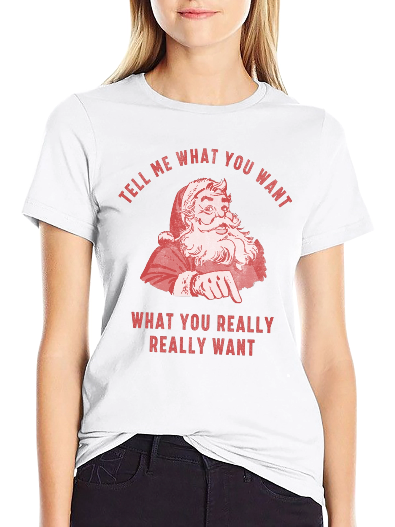 Retro Santa Tell Me What You Want Graphic Tee