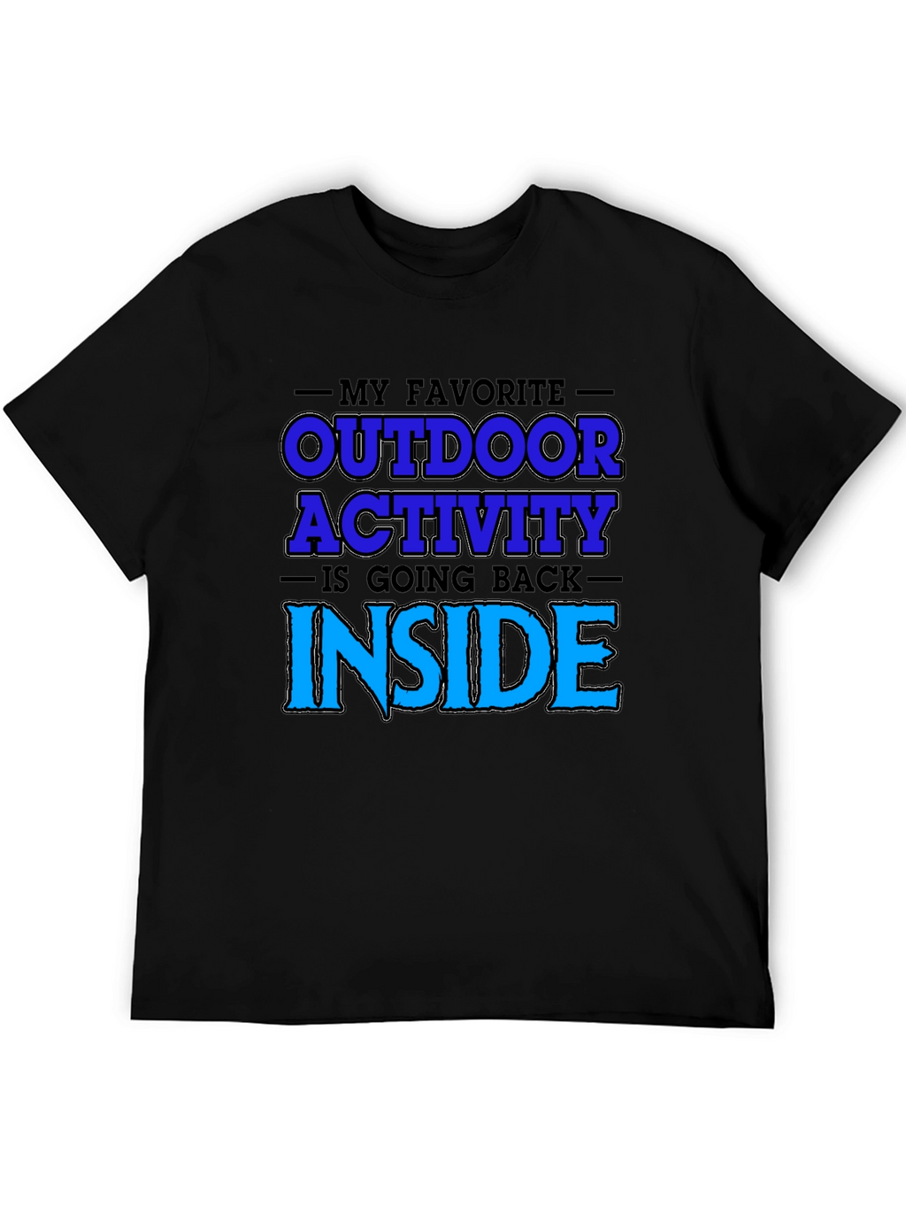 Funny Outdoor Activity Graphic T-Shirt