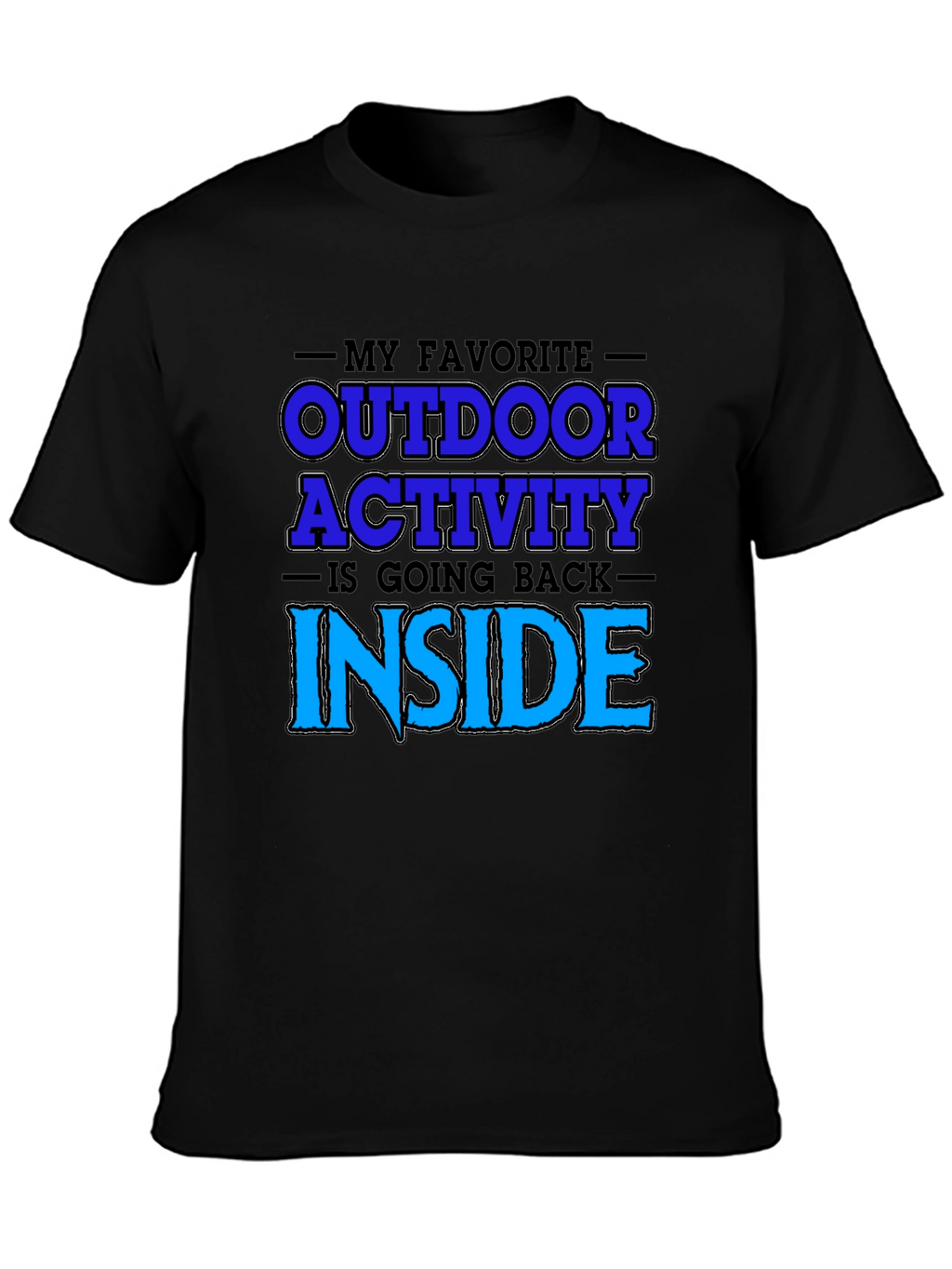 Funny Outdoor Activity Graphic T-Shirt
