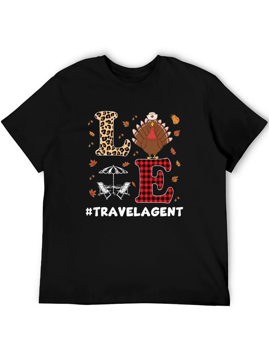 Love Travel Agent Thanksgiving T-Shirt