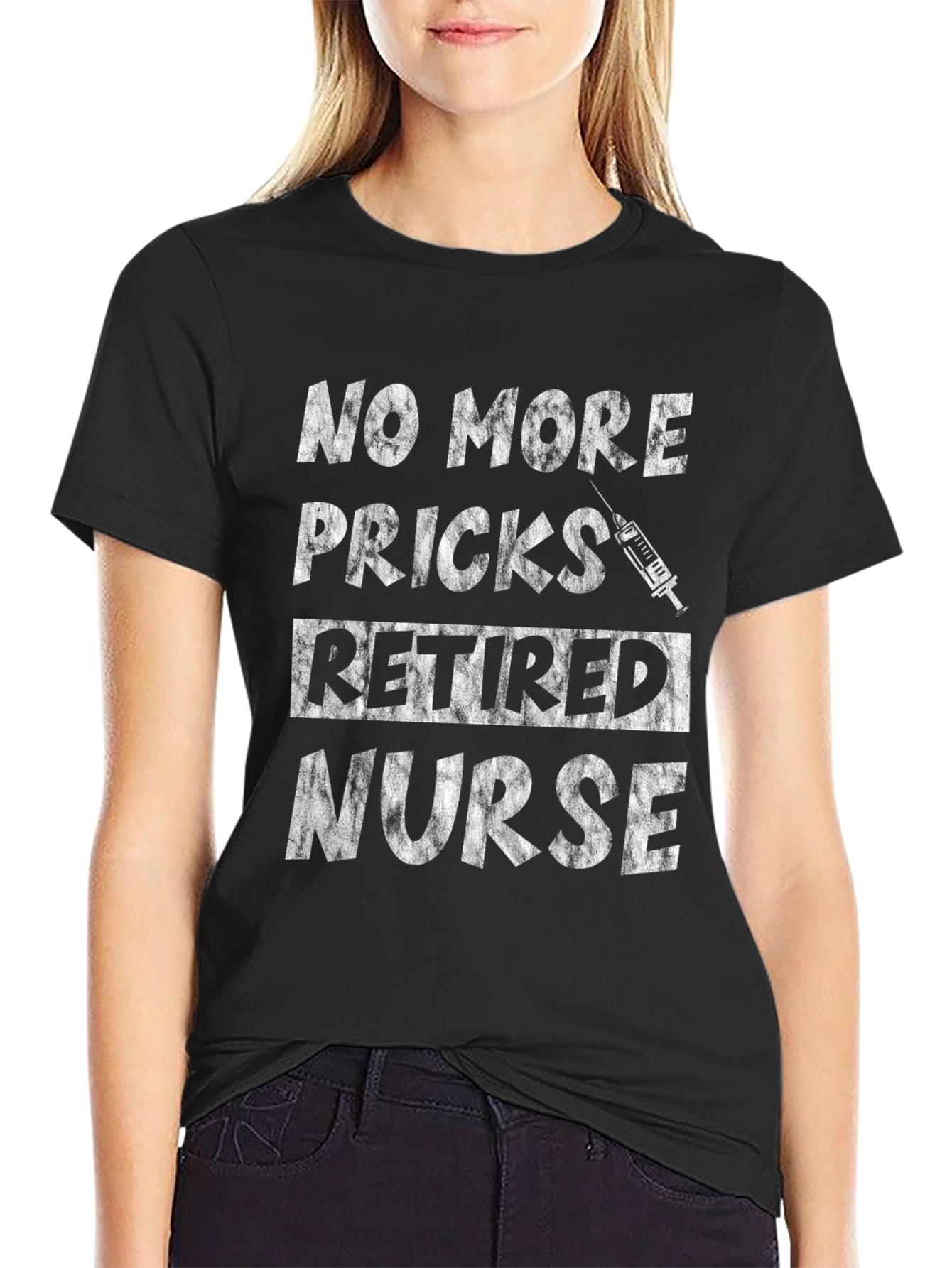 Retired Nurse T-Shirt - No More Pricks! Funny Tee