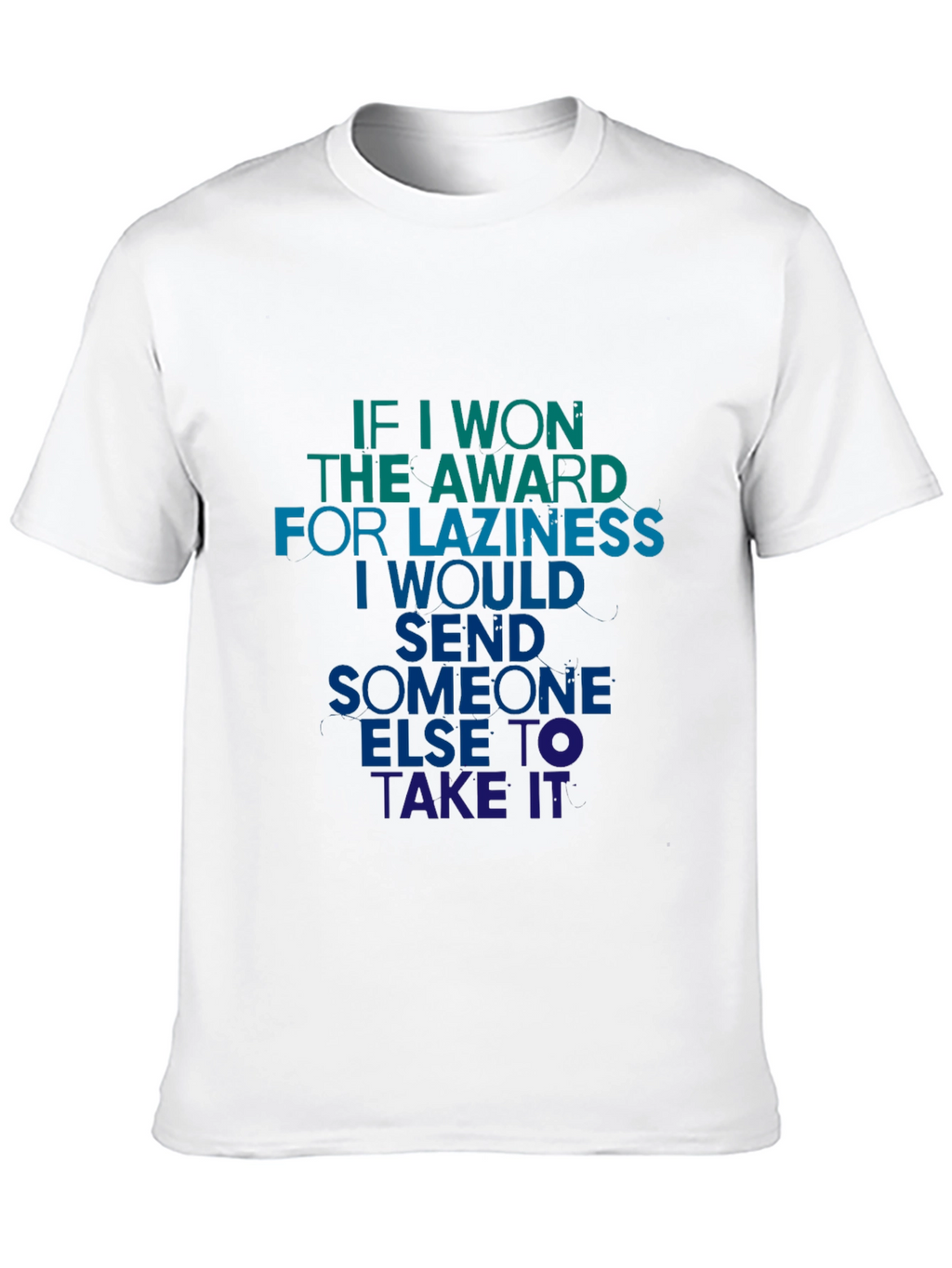 Lazy Award Mens T-Shirt - Humorous Tee