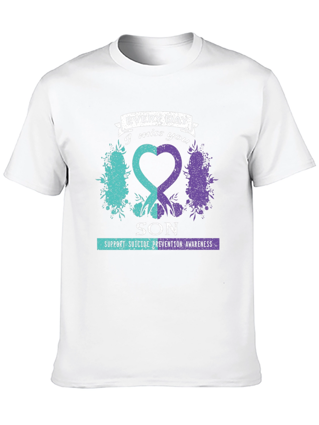 Everyday I Miss You Son Suicide Prevention Awareness T-Shirt