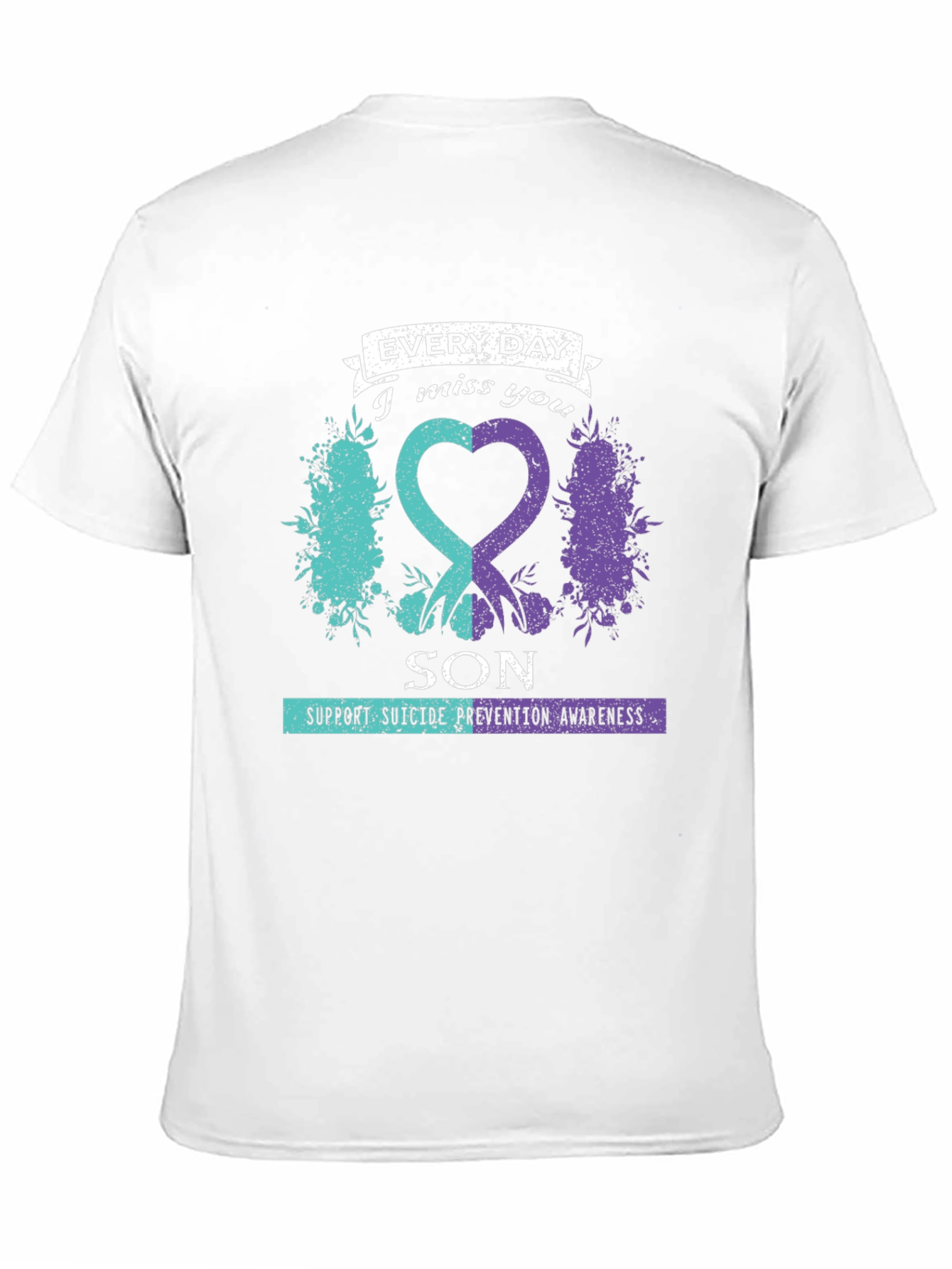 Everyday I Miss You Son Suicide Prevention Awareness T-Shirt