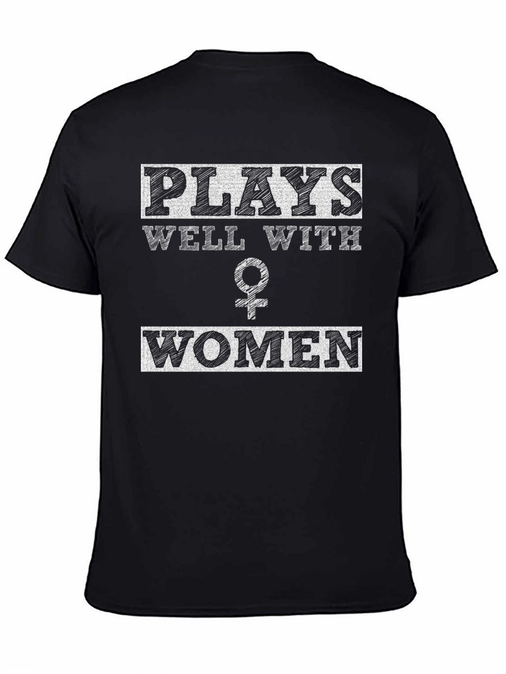 Plays Well With Women Graphic Tee - Black