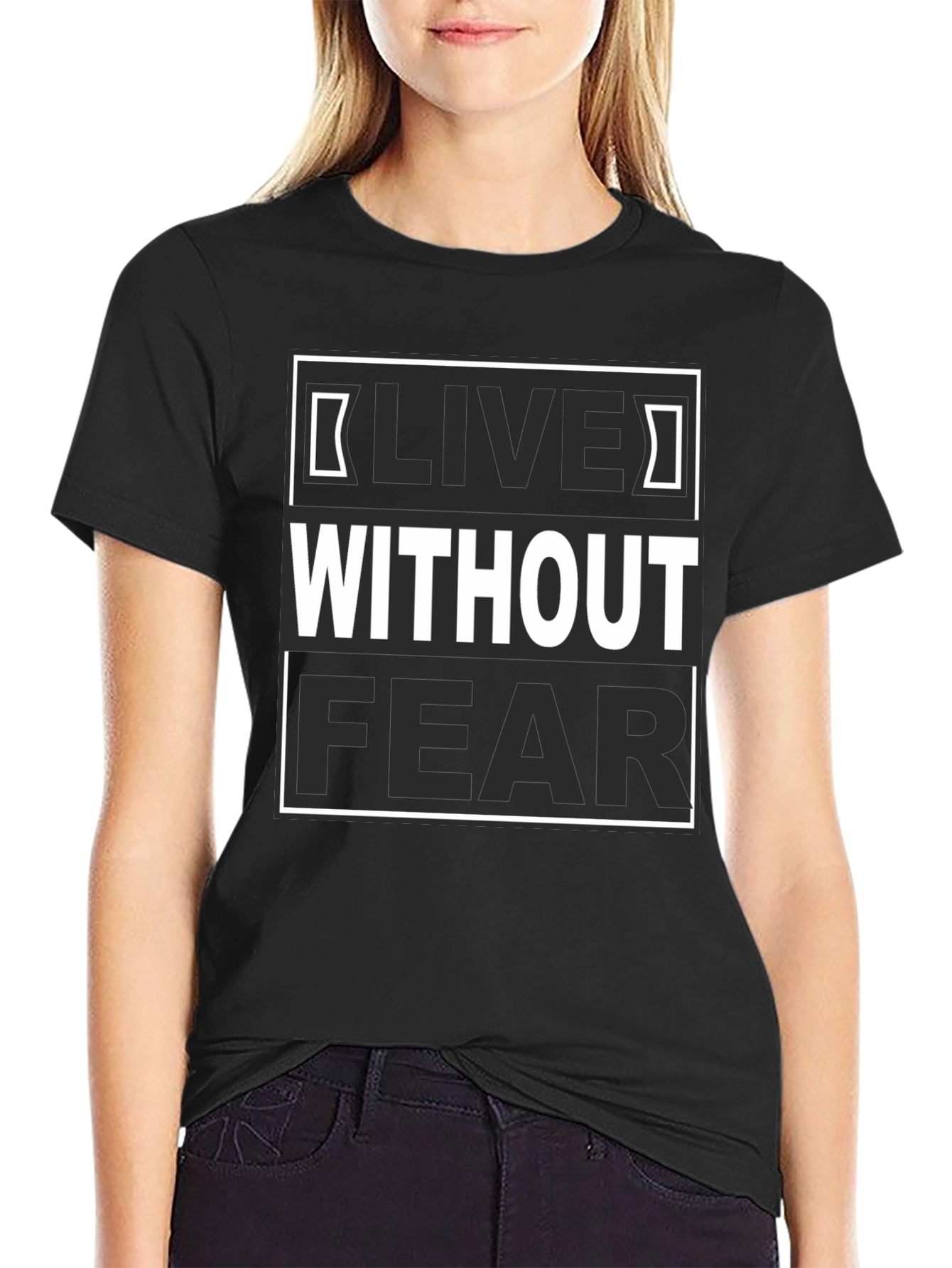 Live Without Fear Graphic Tee