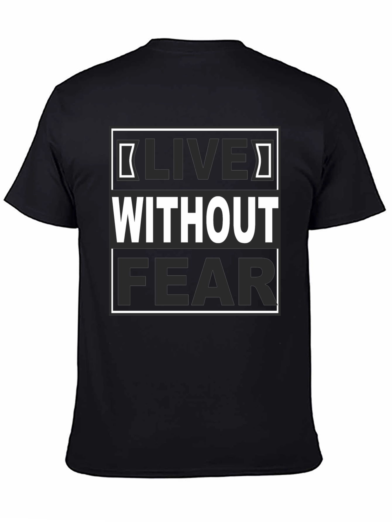 Live Without Fear Graphic Tee