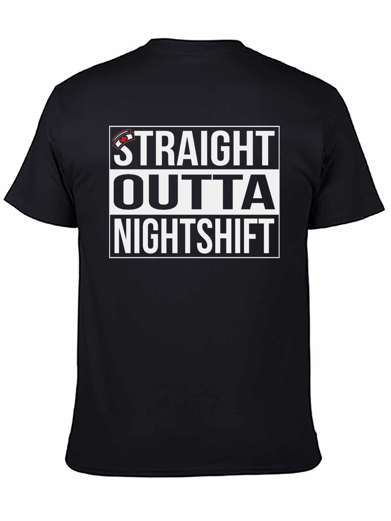Straight Outta Nightshift Graphic T-Shirt