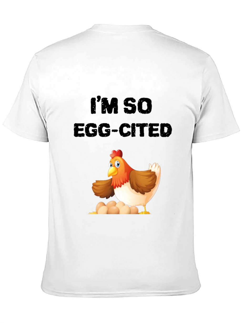 Egg-cited Chicken Graphic Tee - Novelty Mens T-Shirt