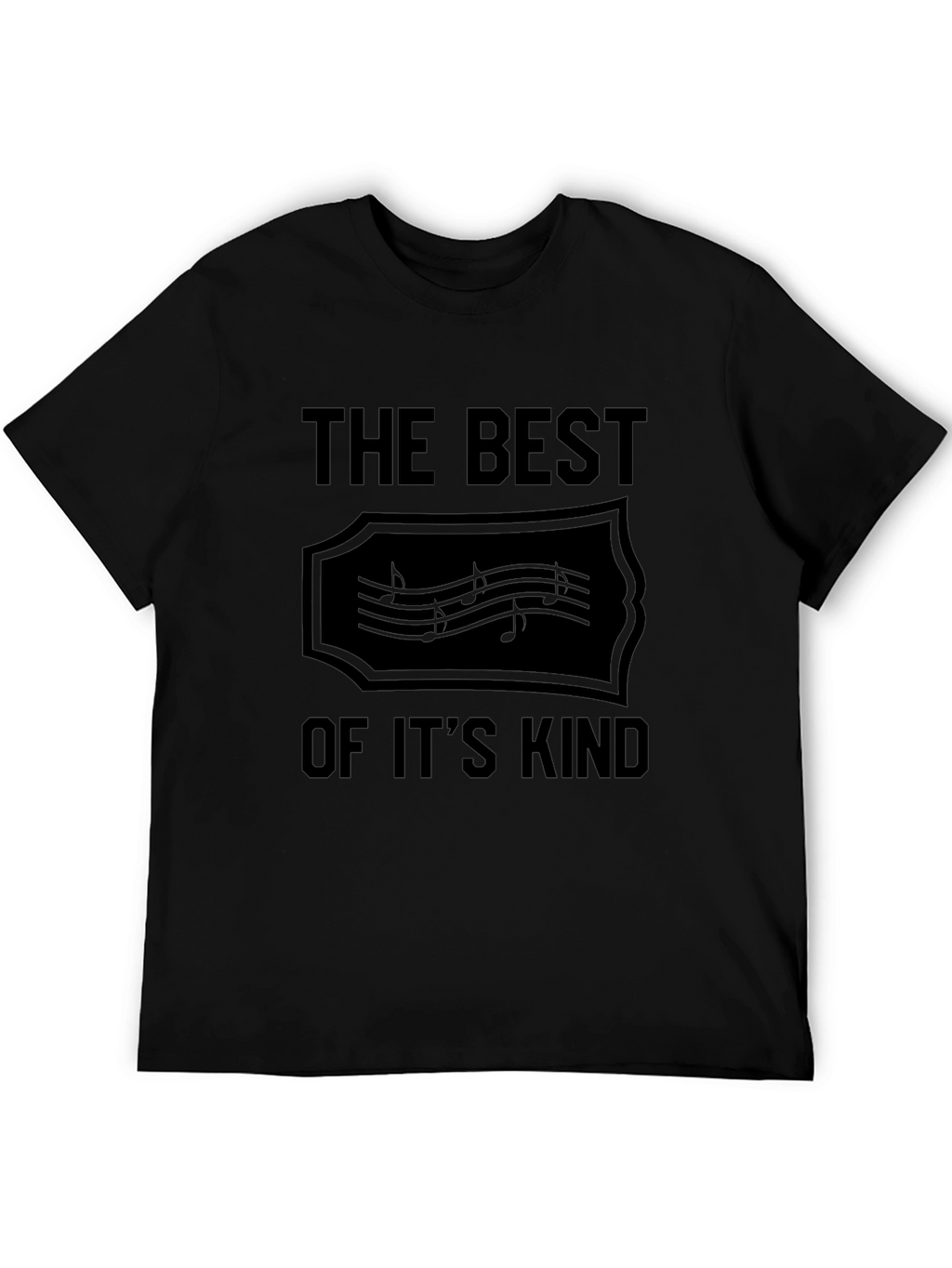 The Best of Its Kind Music Note T-Shirt