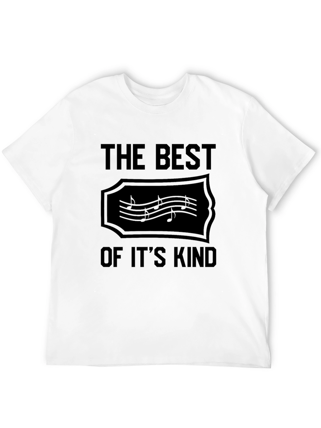 The Best of Its Kind Music Note T-Shirt