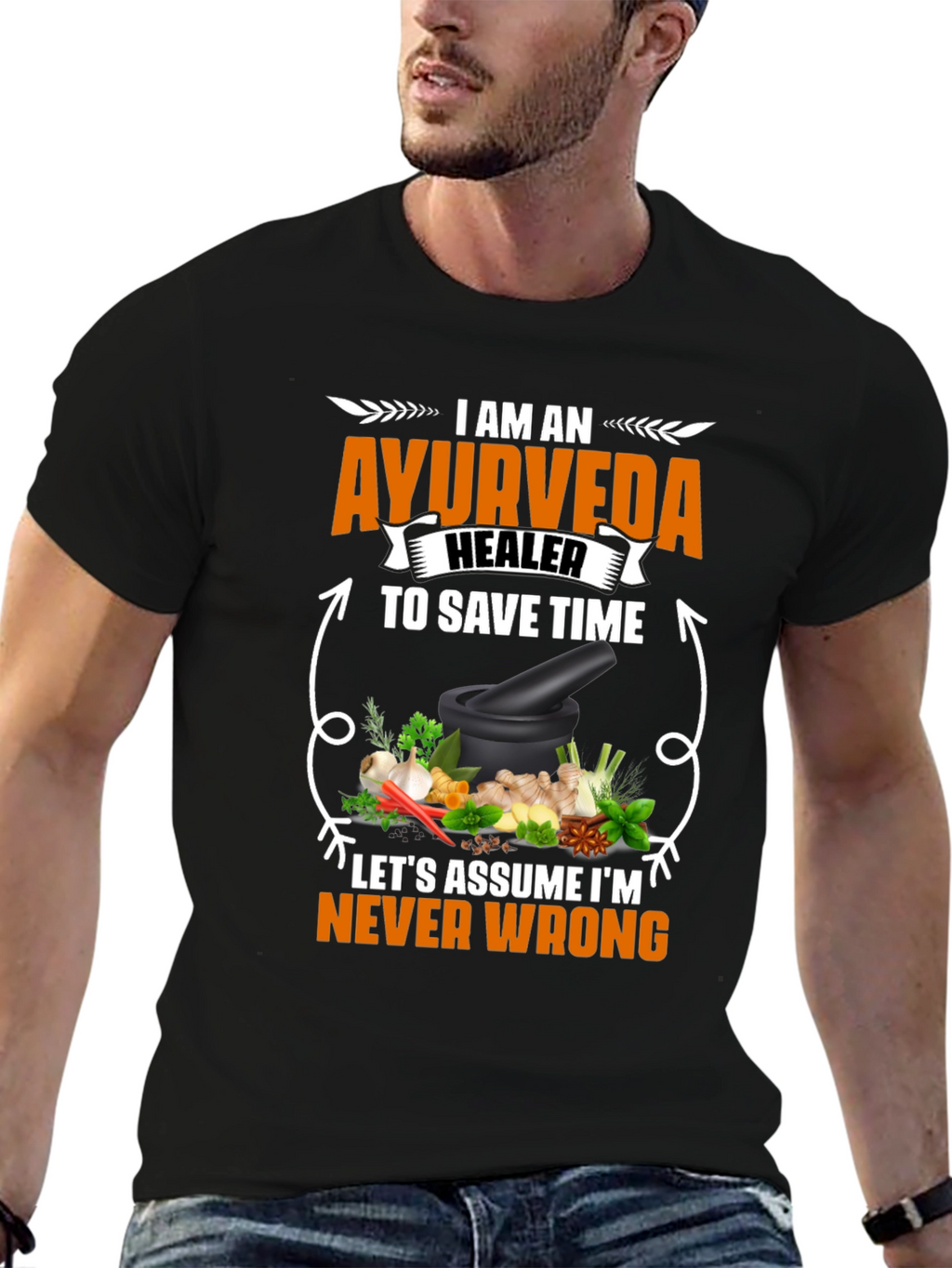 Ayurveda Healer T-Shirt - Never Wrong Herbal Medicine Tee