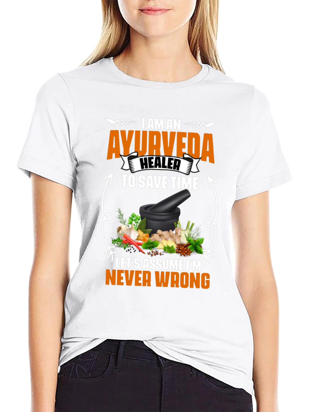 Ayurveda Healer T-Shirt - Never Wrong Herbal Medicine Tee