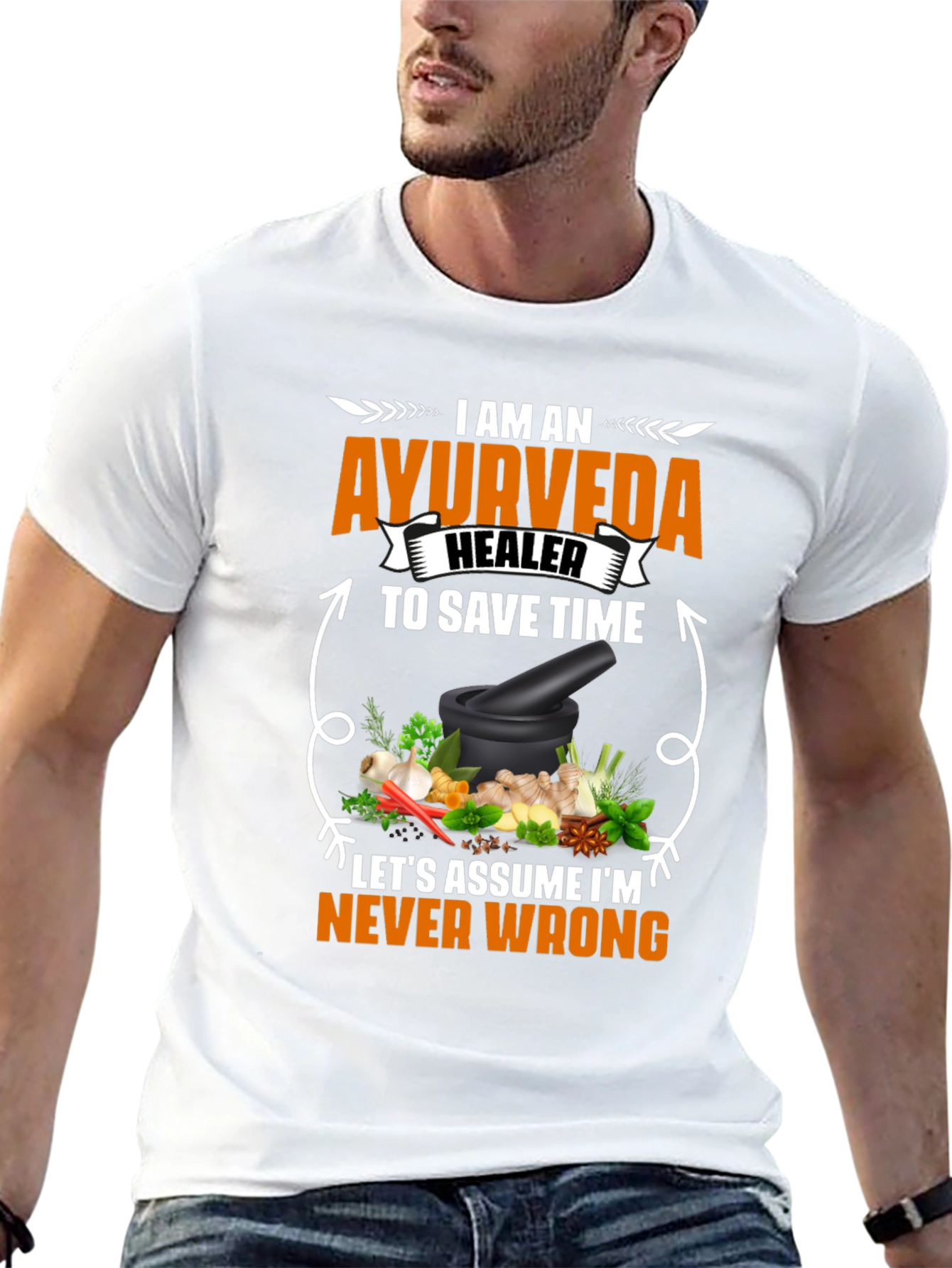 Ayurveda Healer T-Shirt - Never Wrong Herbal Medicine Tee