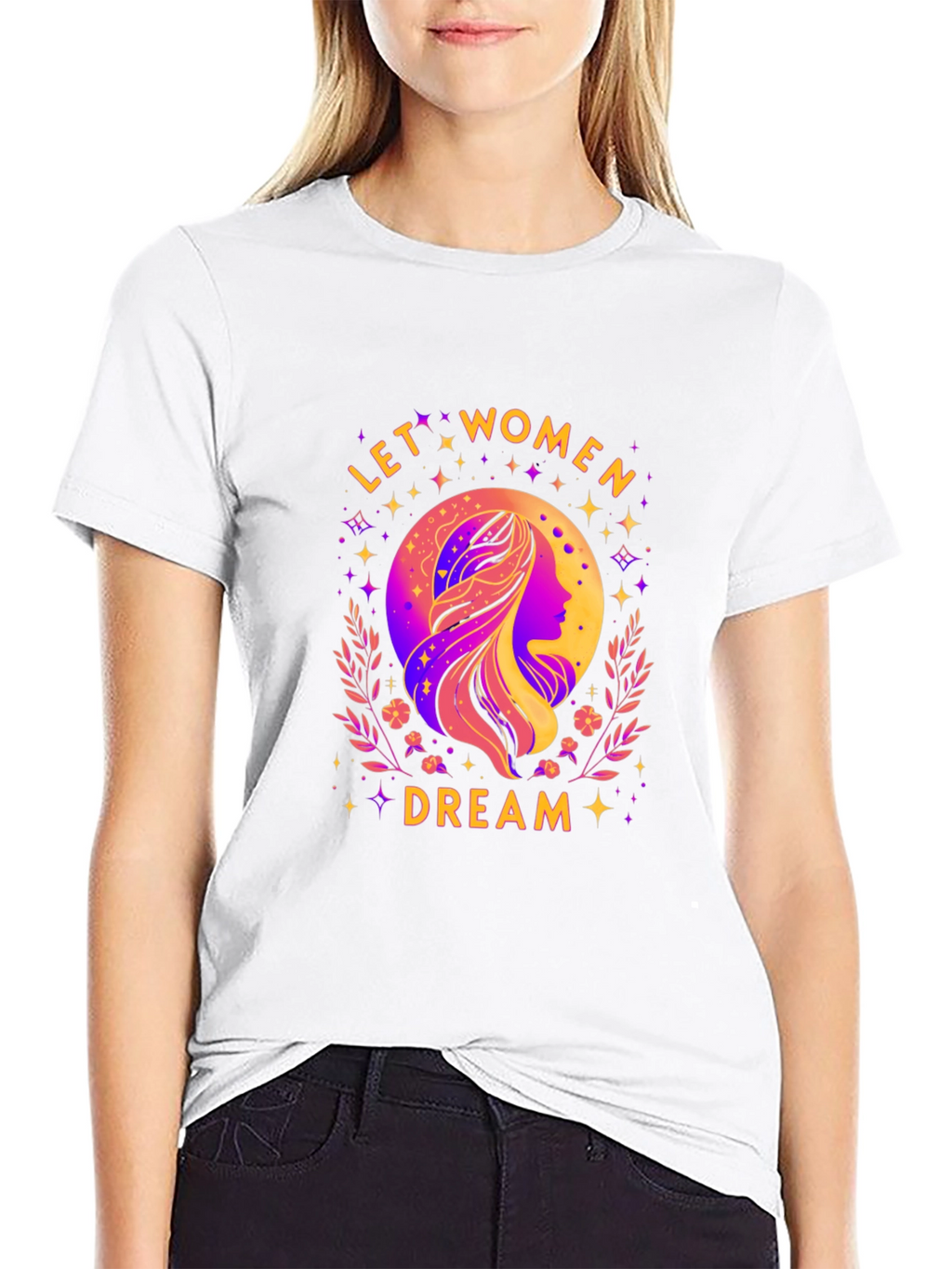 Let Women Dream Graphic T-Shirt
