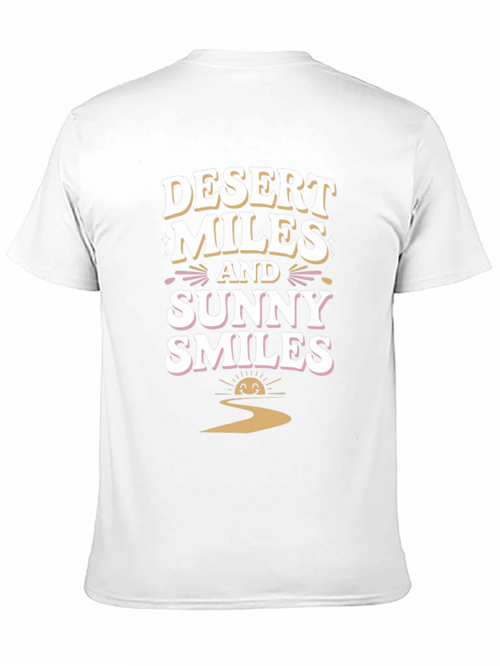 Desert Miles and Sunny Smiles Graphic Tee