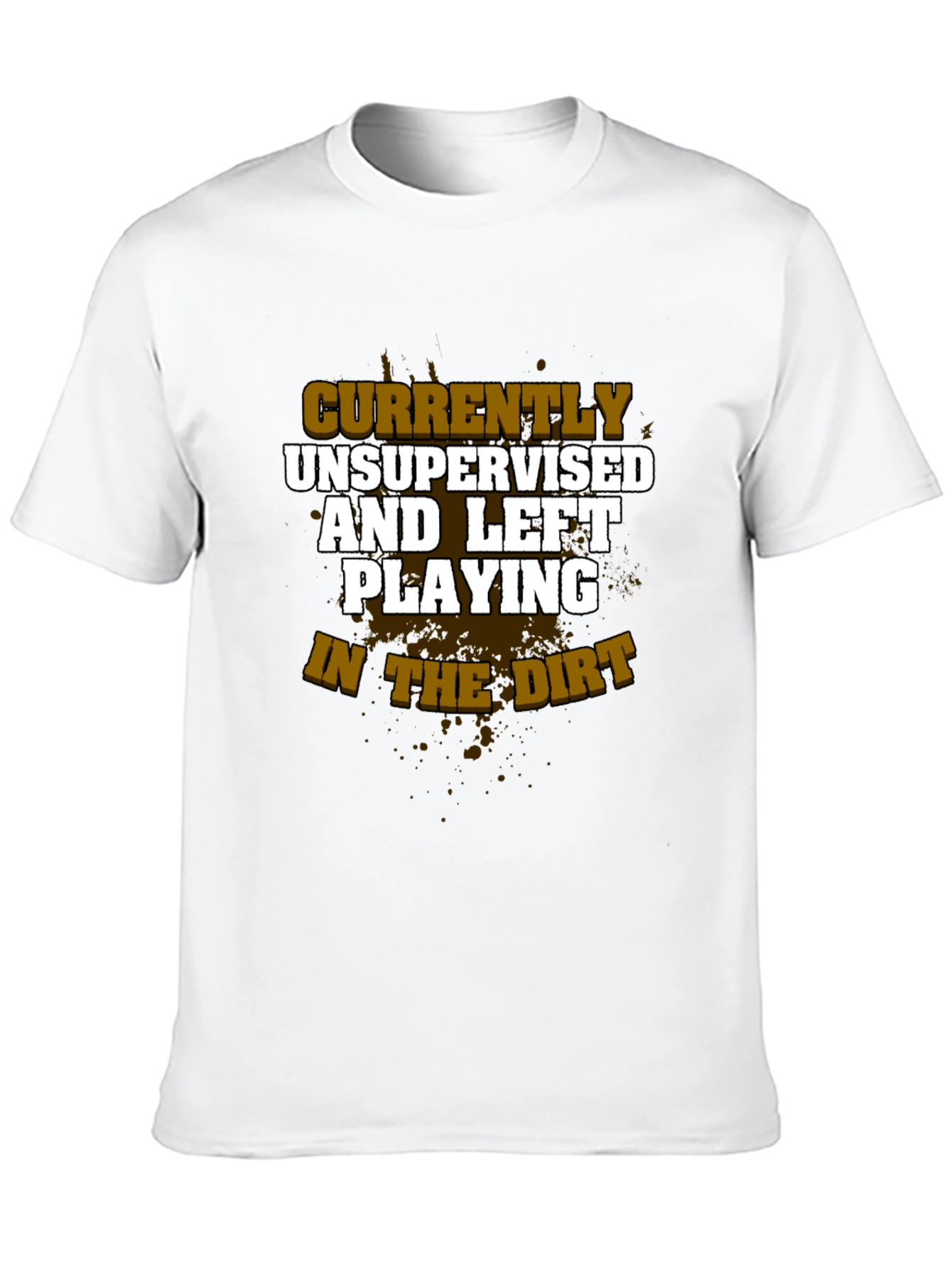 Unsupervised & Playing in Dirt T-Shirt