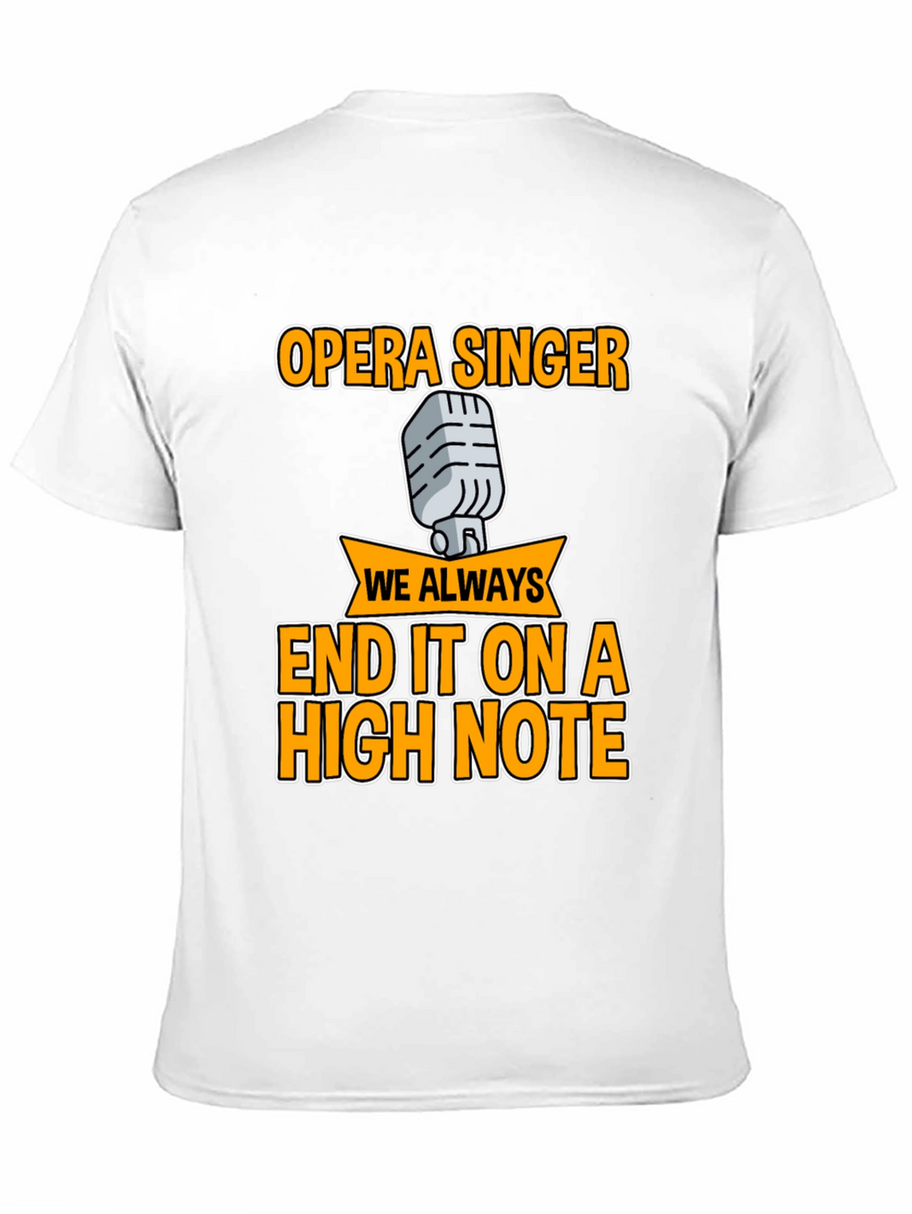 Opera Singer High Note T-Shirt