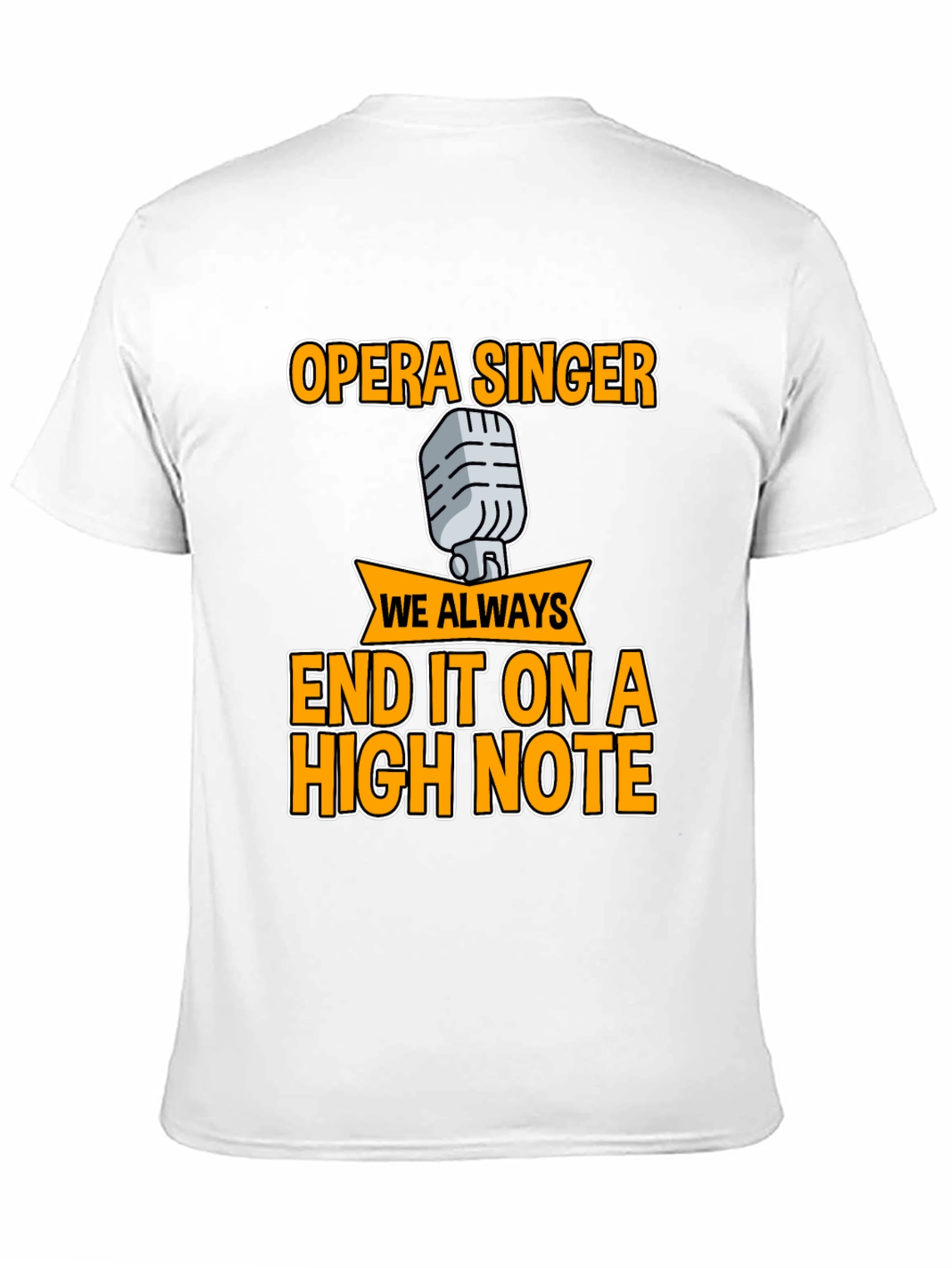 Opera Singer High Note T-Shirt