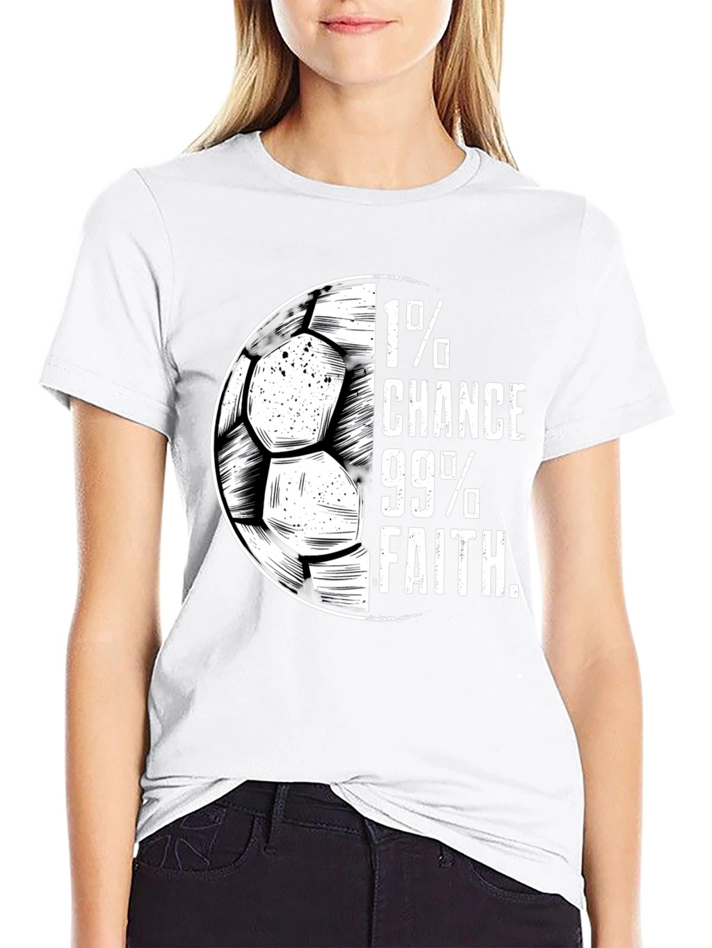 1% Chance 99% Faith Soccer T-Shirt