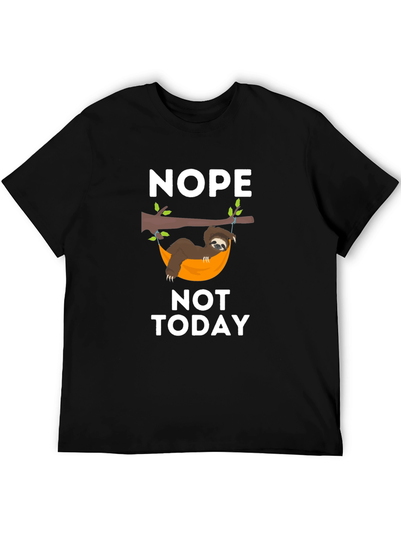 Nope Not Today Sloth Graphic T-Shirt