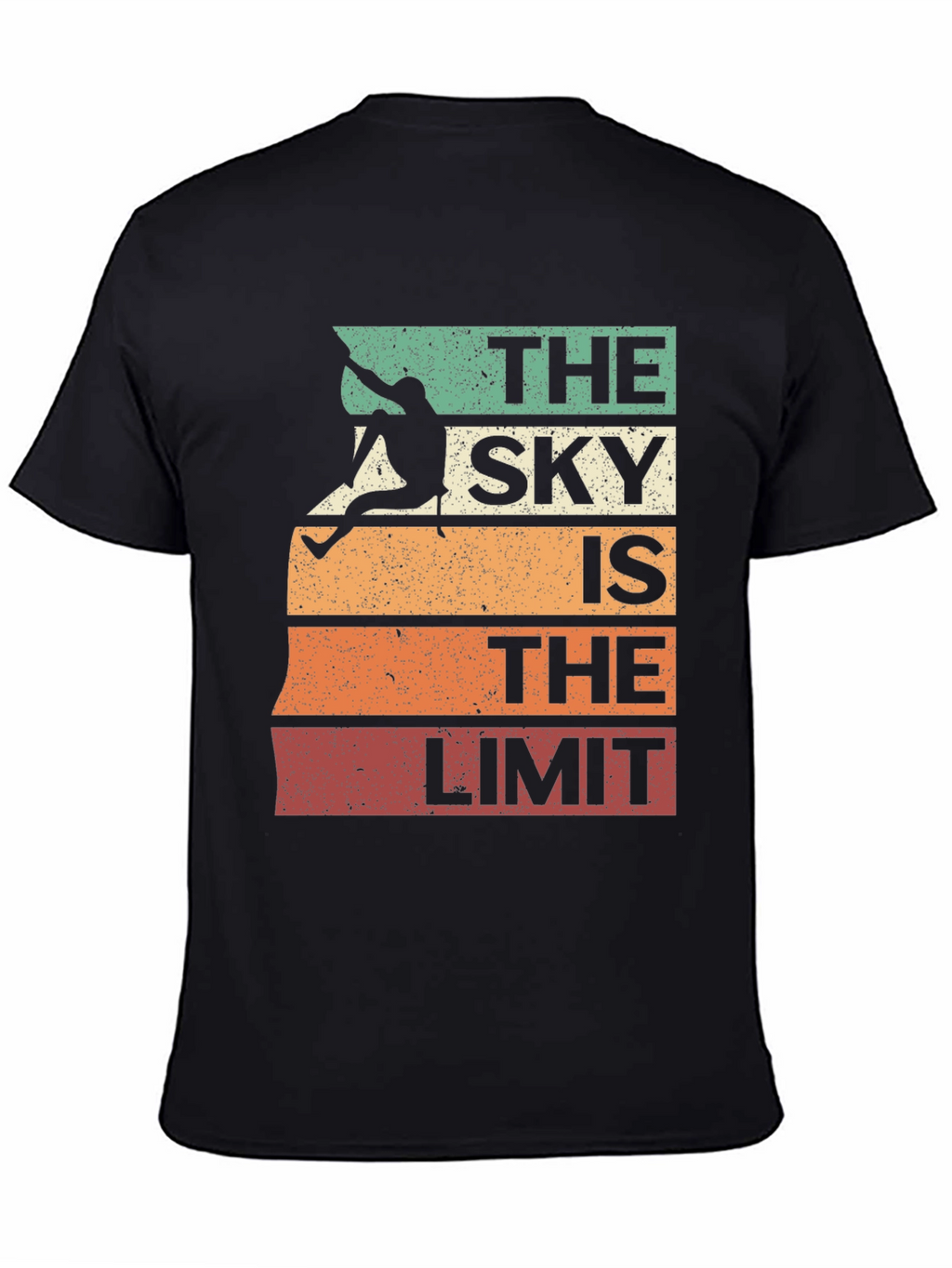 The Sky Is The Limit Climber T-Shirt