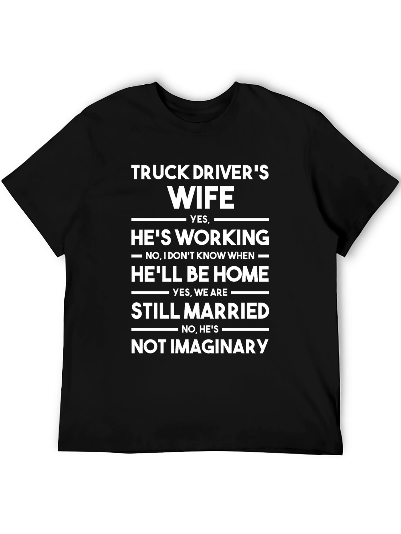 Truck Drivers Wife T-Shirt