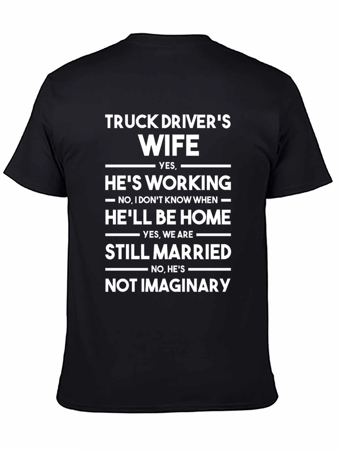 Truck Drivers Wife T-Shirt