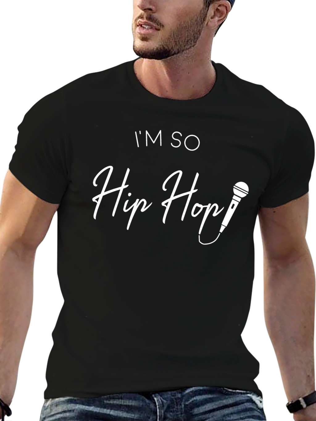 Im So Hip Hop T-Shirt - Graphic Tee