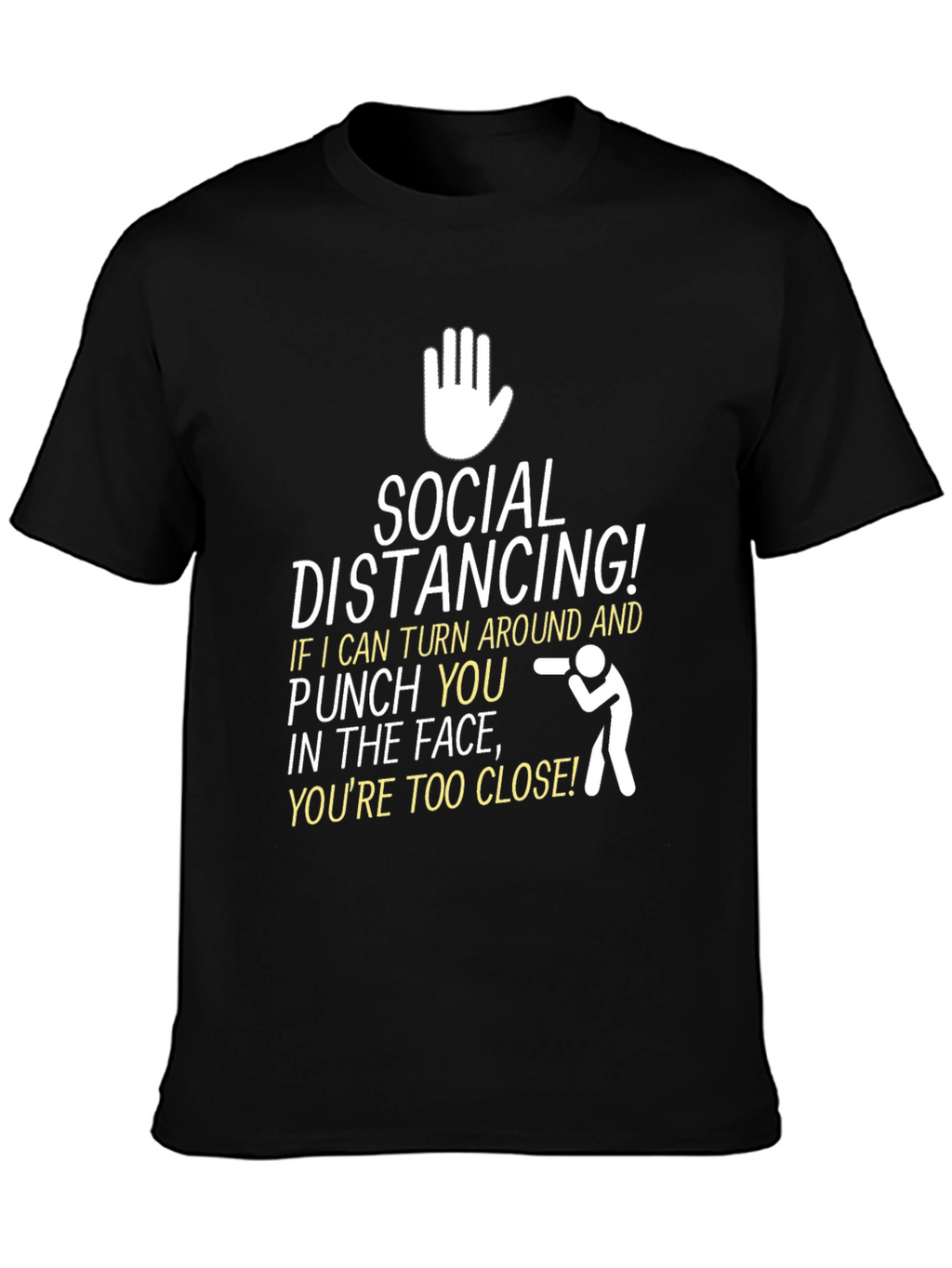 Social Distancing Graphic Tee - Funny Novelty T-Shirt