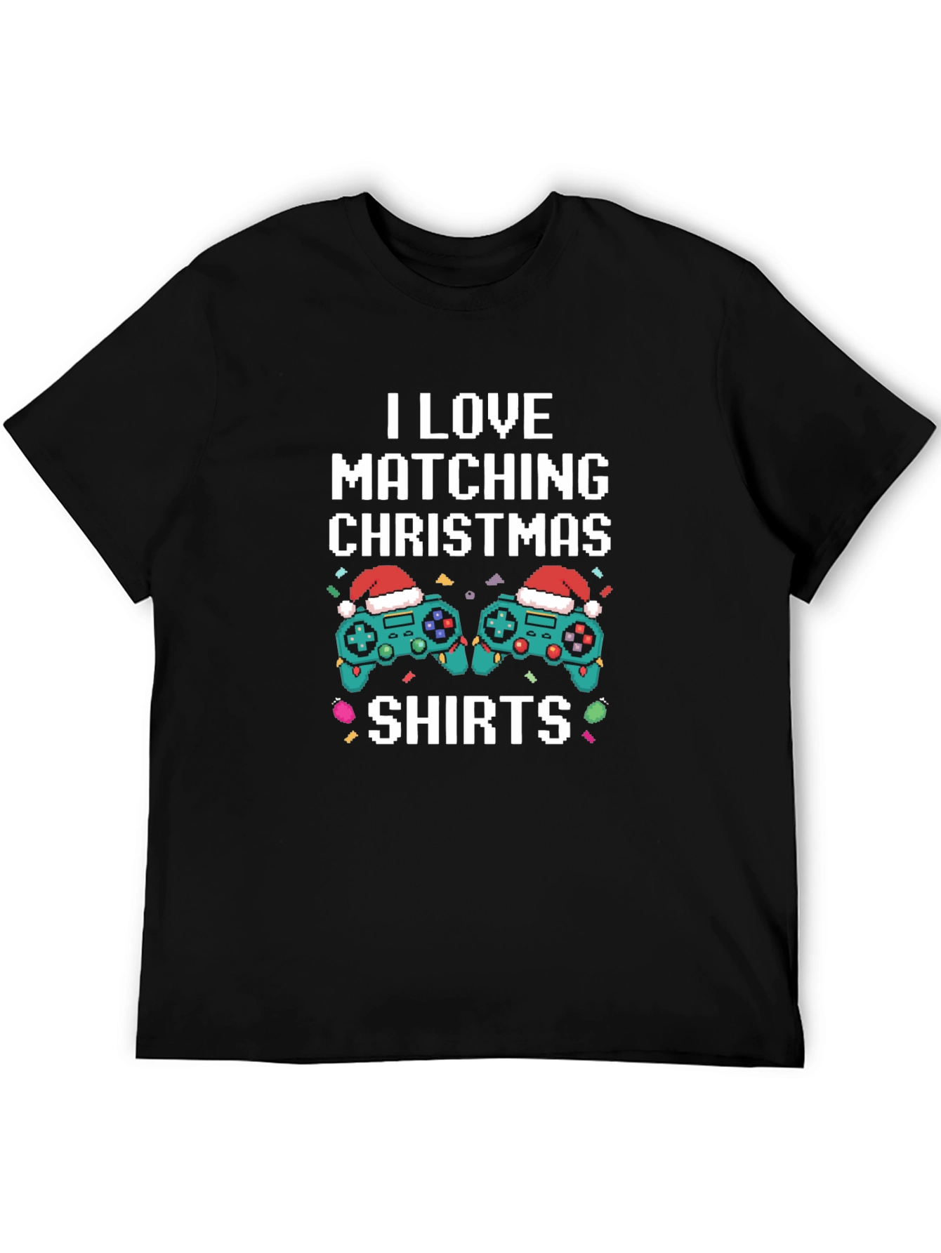 I Love Matching Christmas Shirts Gamer T-Shirt