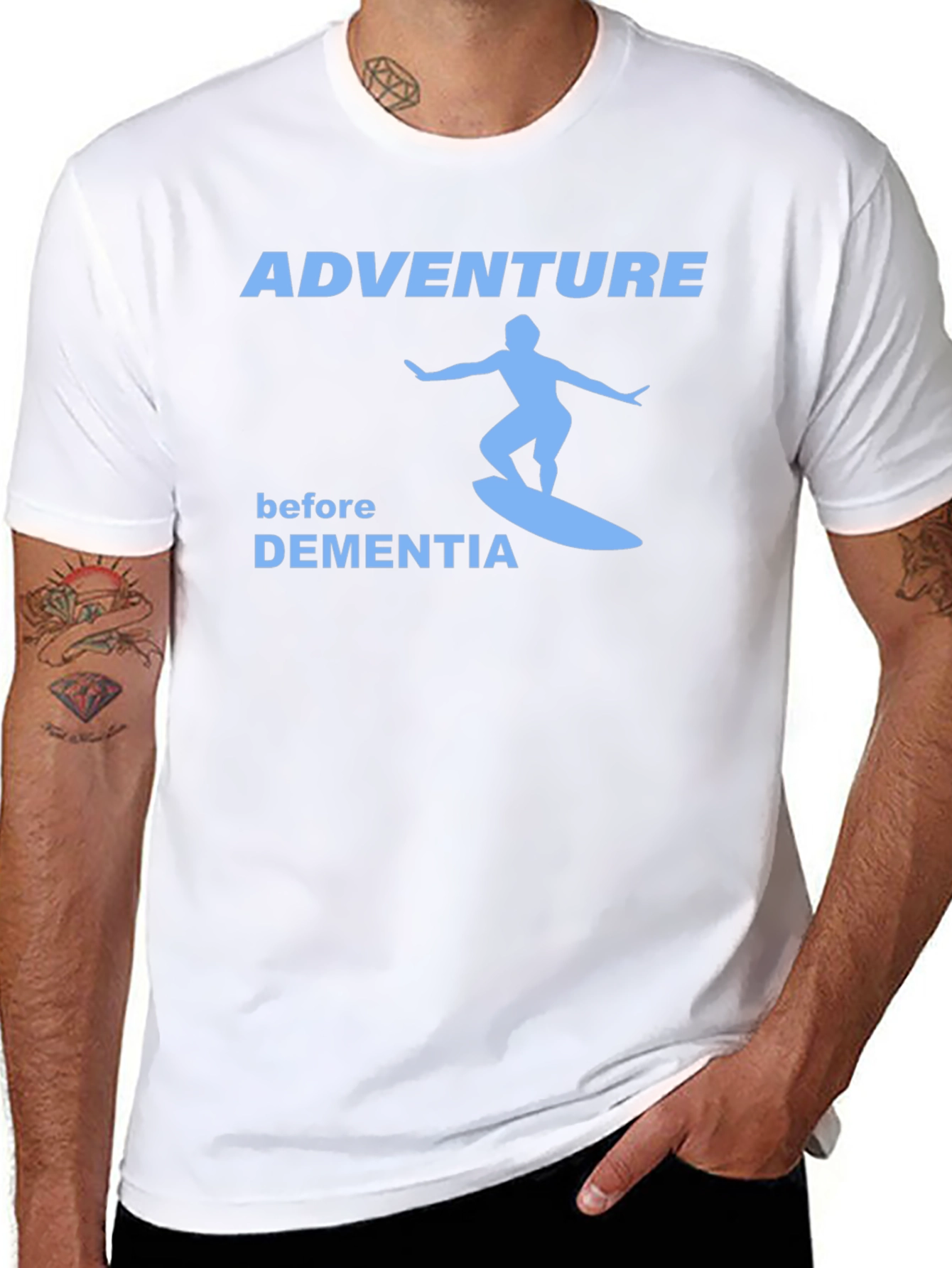Adventure Before Dementia Surfing T-Shirt