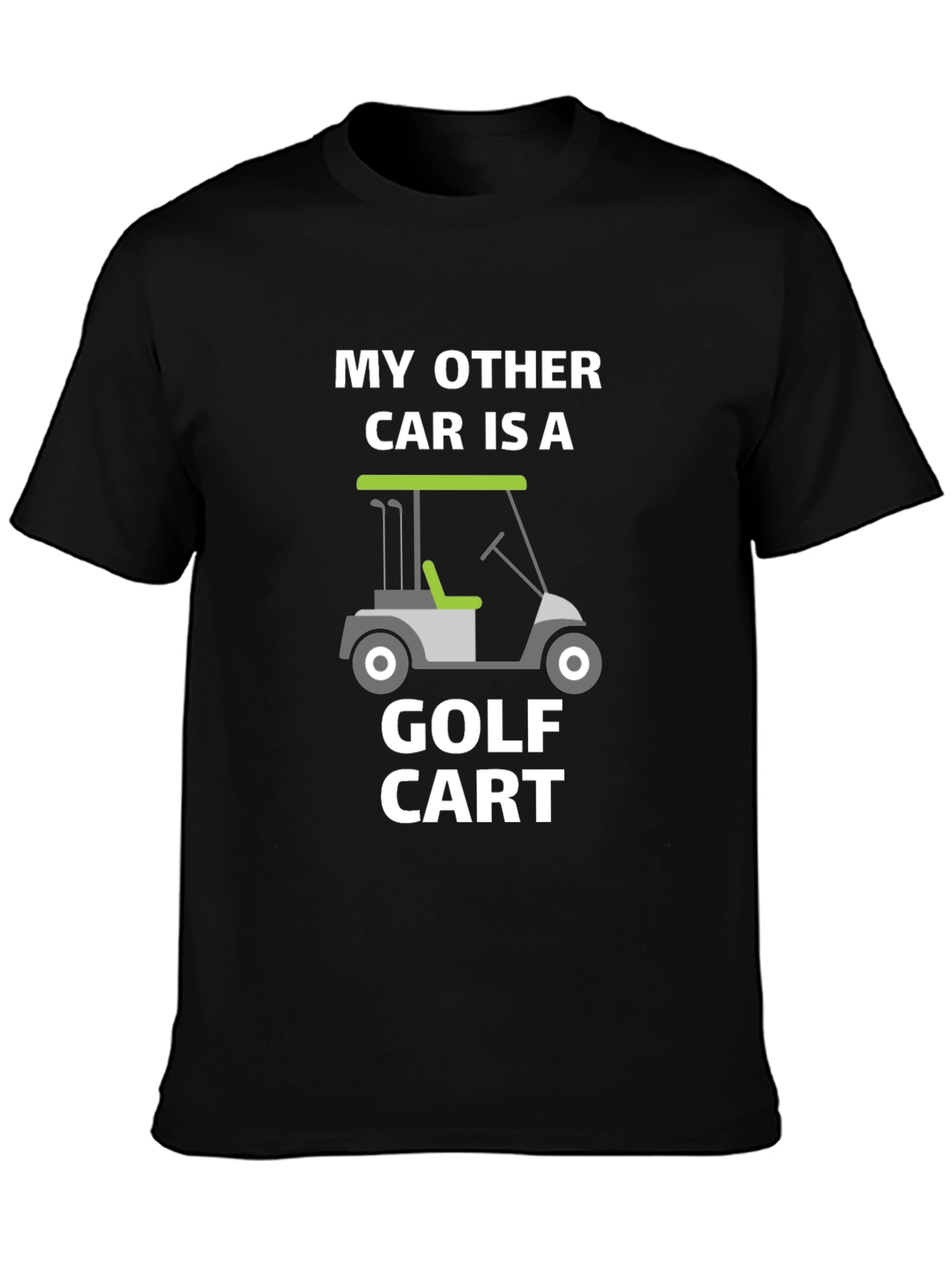 My Other Car is a Golf Cart T-Shirt