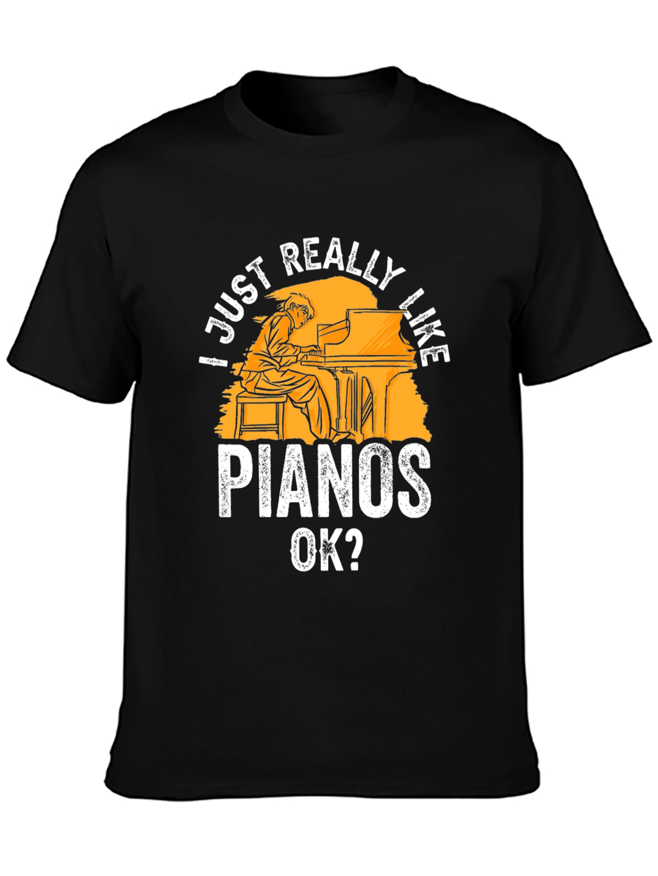 Piano Lover Graphic Tee - I Just Really Like Pianos OK?