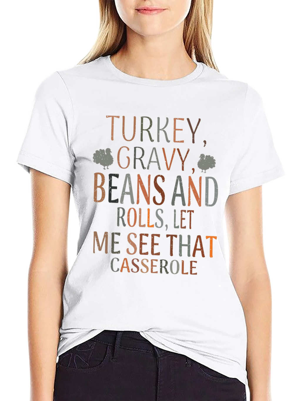Thanksgiving Turkey Gravy Beans and Rolls T-Shirt